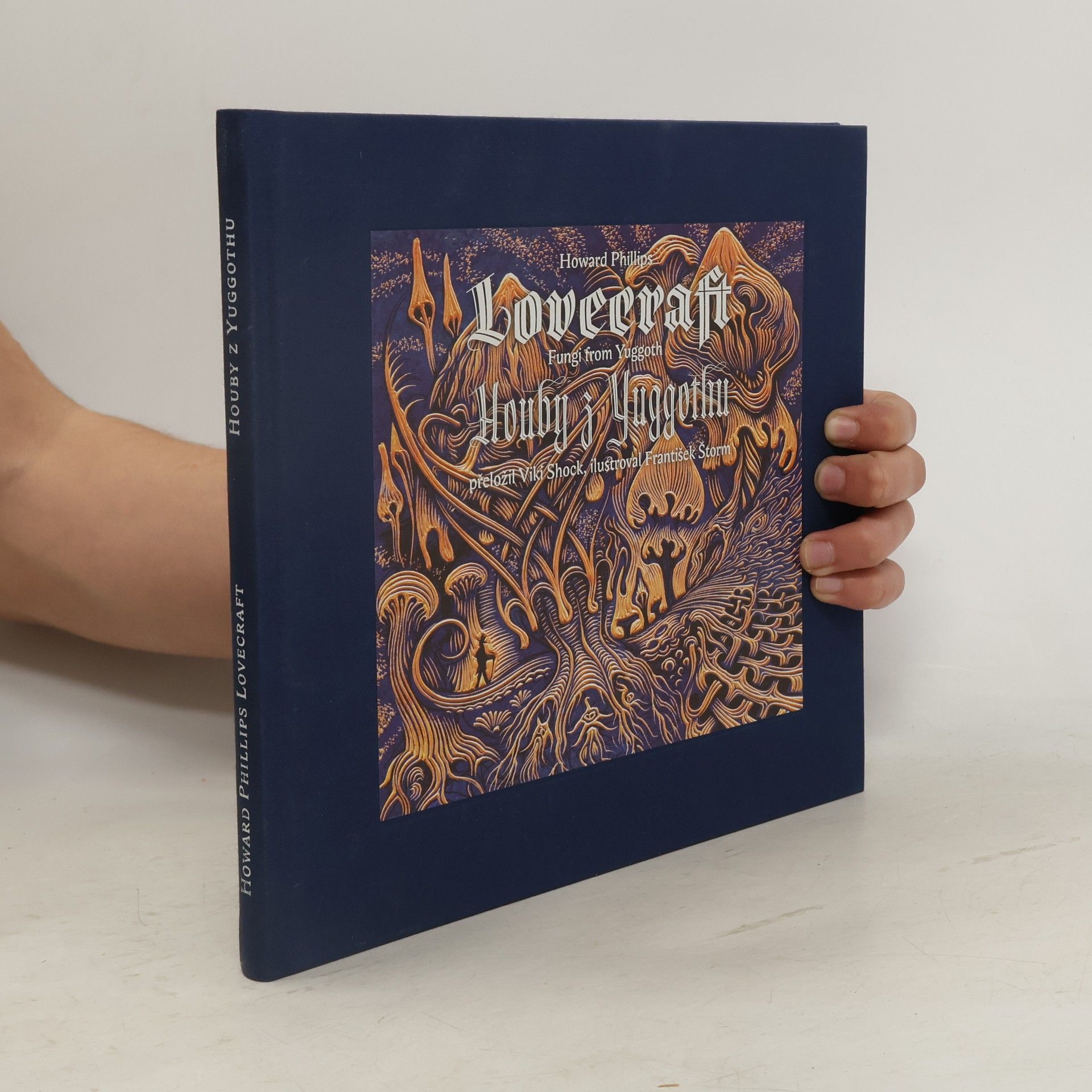 Howard Phillips Lovecraft Houby z Yuggothu / Fungi from Yuggoth