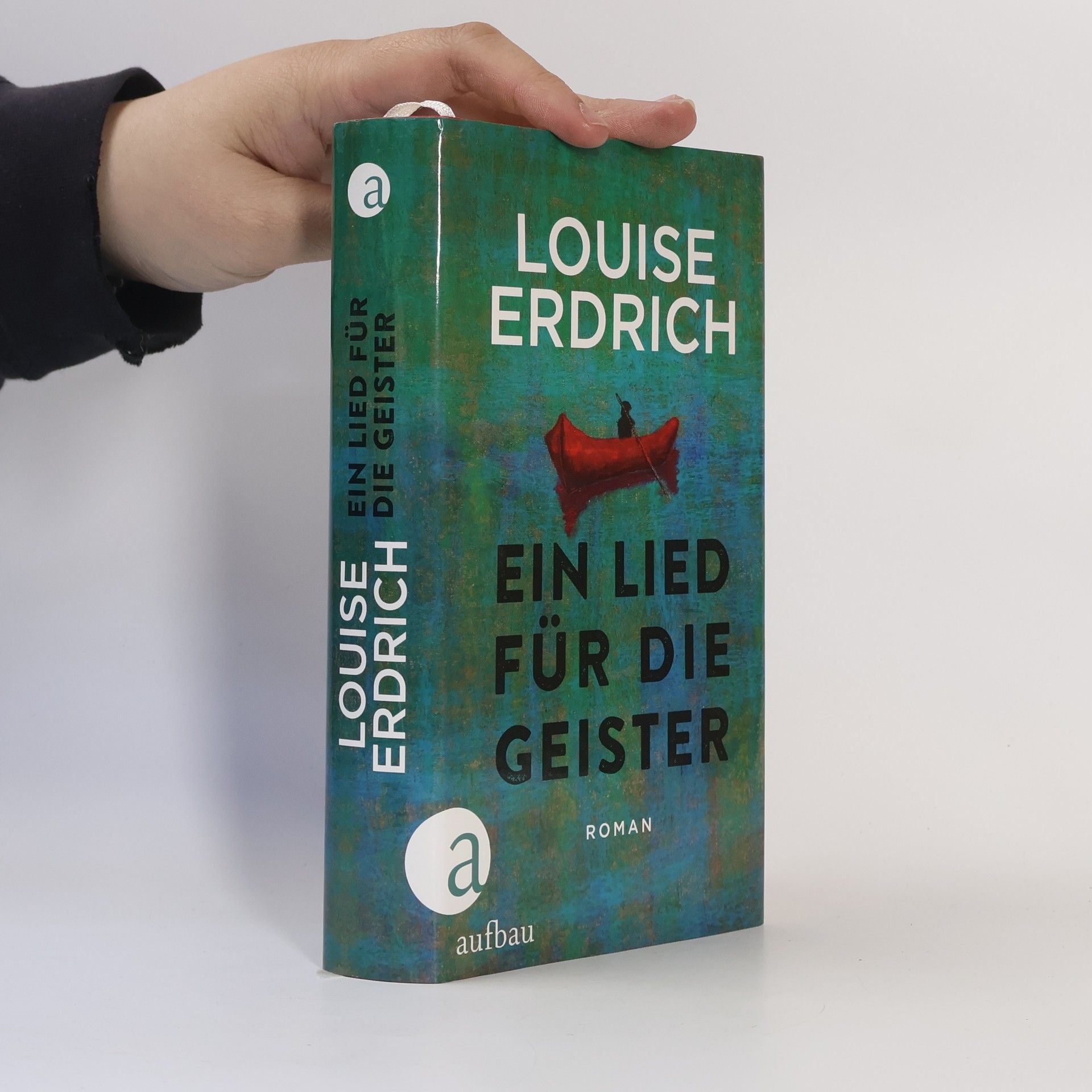 Louise Erdrich Ein Lied für die Geister