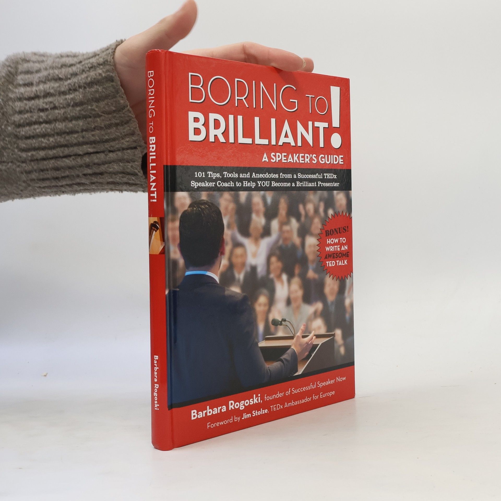 Barbara Rogoski Boring to brilliant! - a speaker's guide