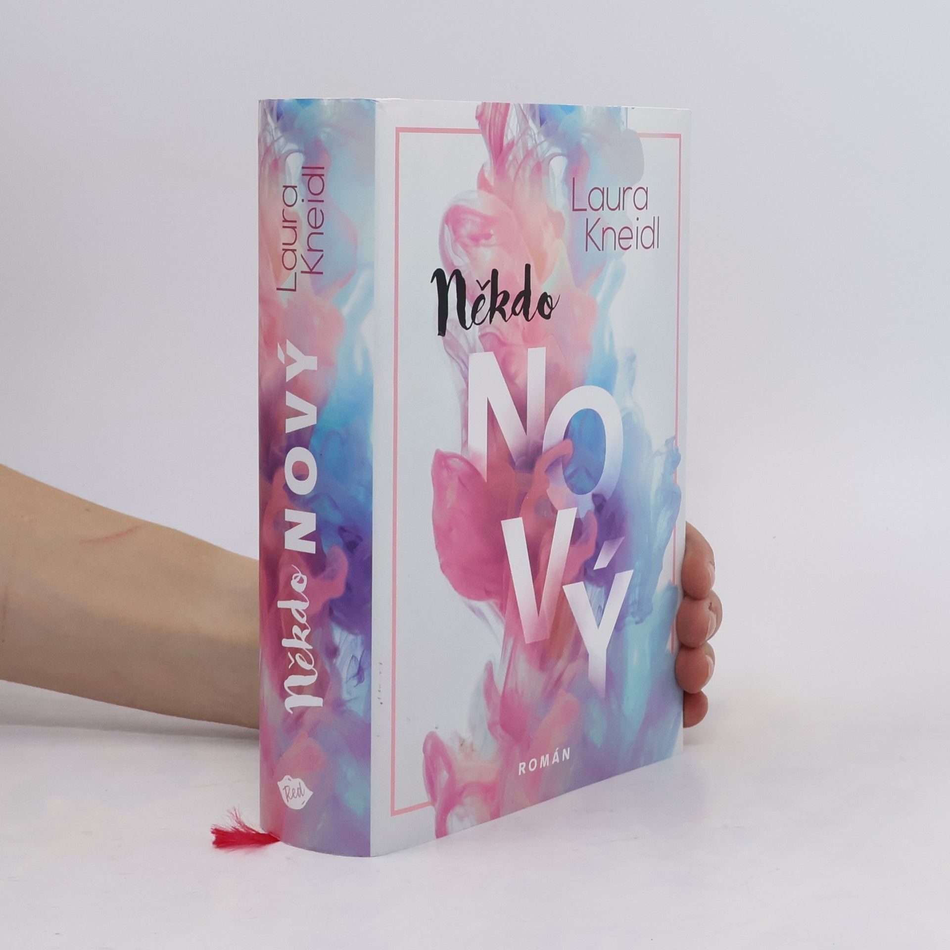 Laura Kneidl Někdo nový