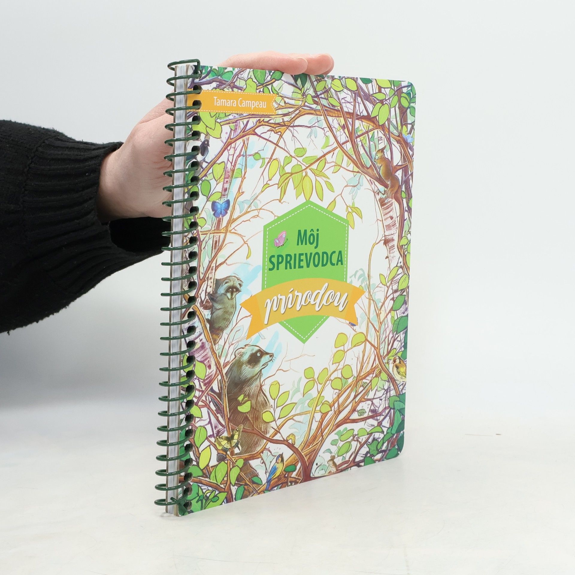 Tamara Campeau Môj sprievodca prírodou