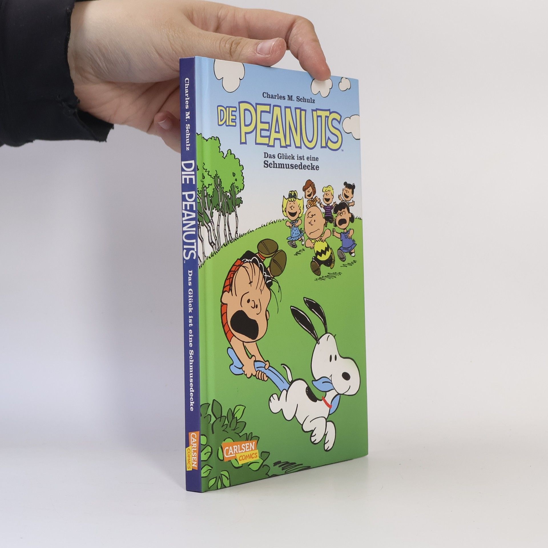 Charles Monroe Schulz Die Peanuts - das Glück ist eine Schmusedecke