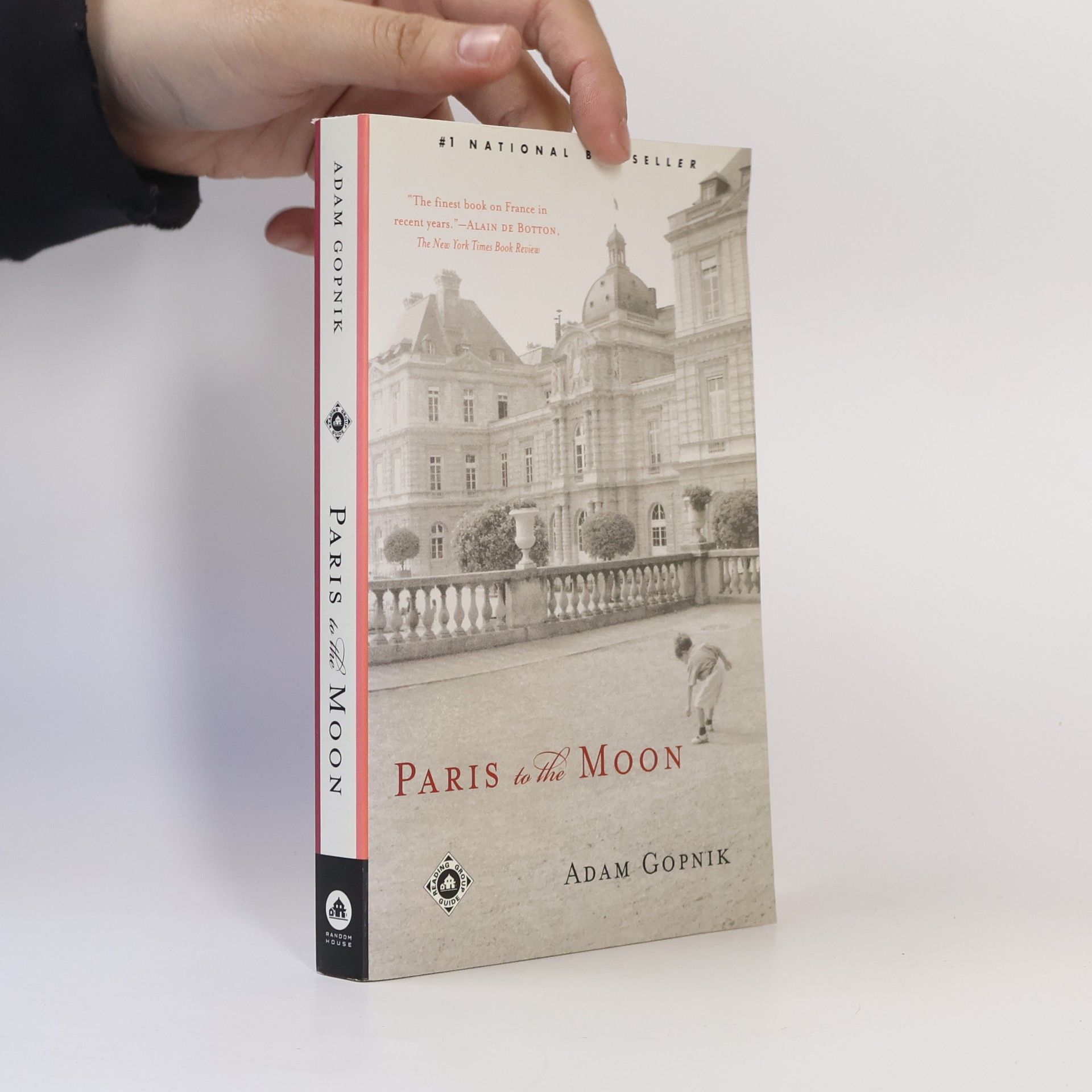 Adam Gopnik Paris to the Moon