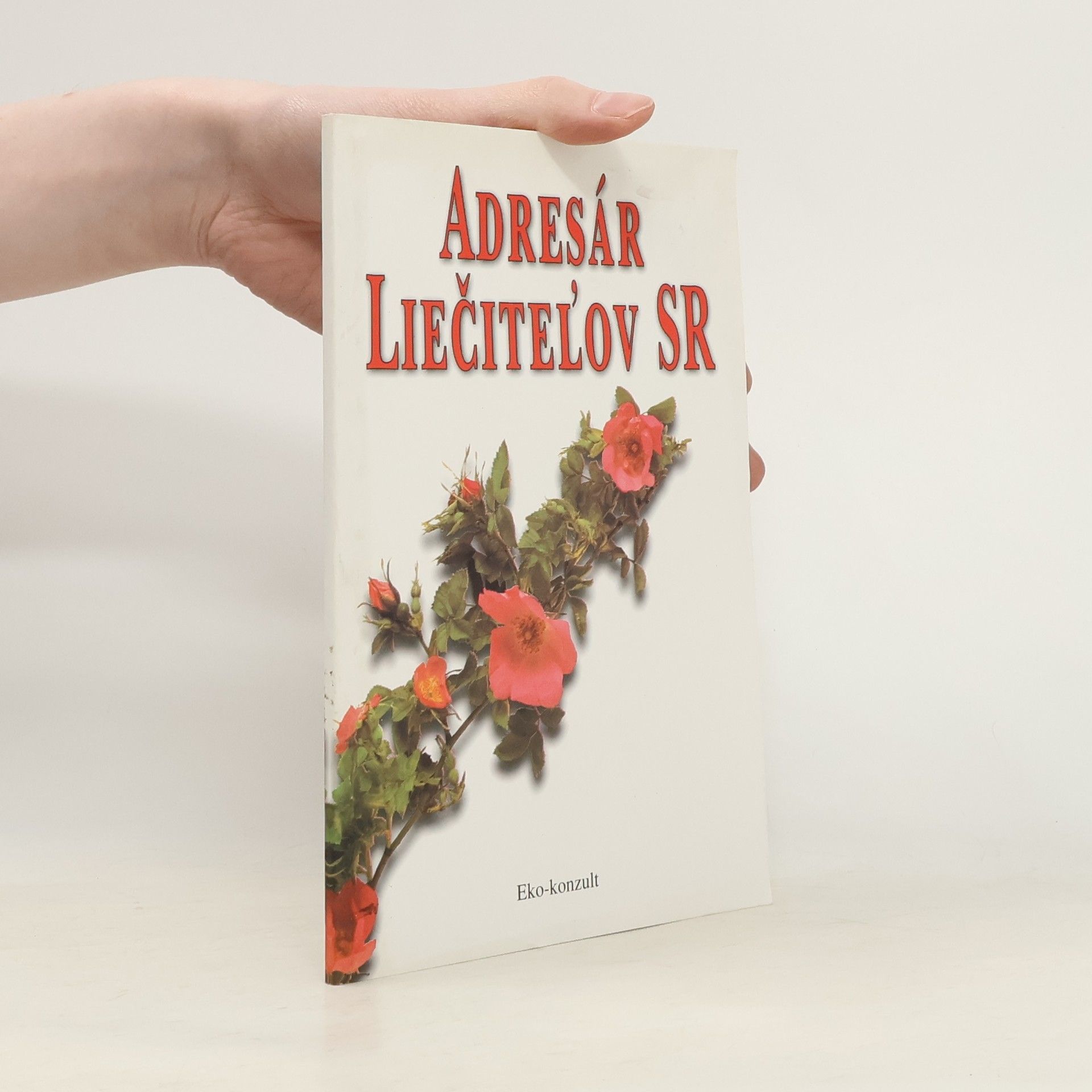 Collectif d'auteurs Adresár liečiteľov SR