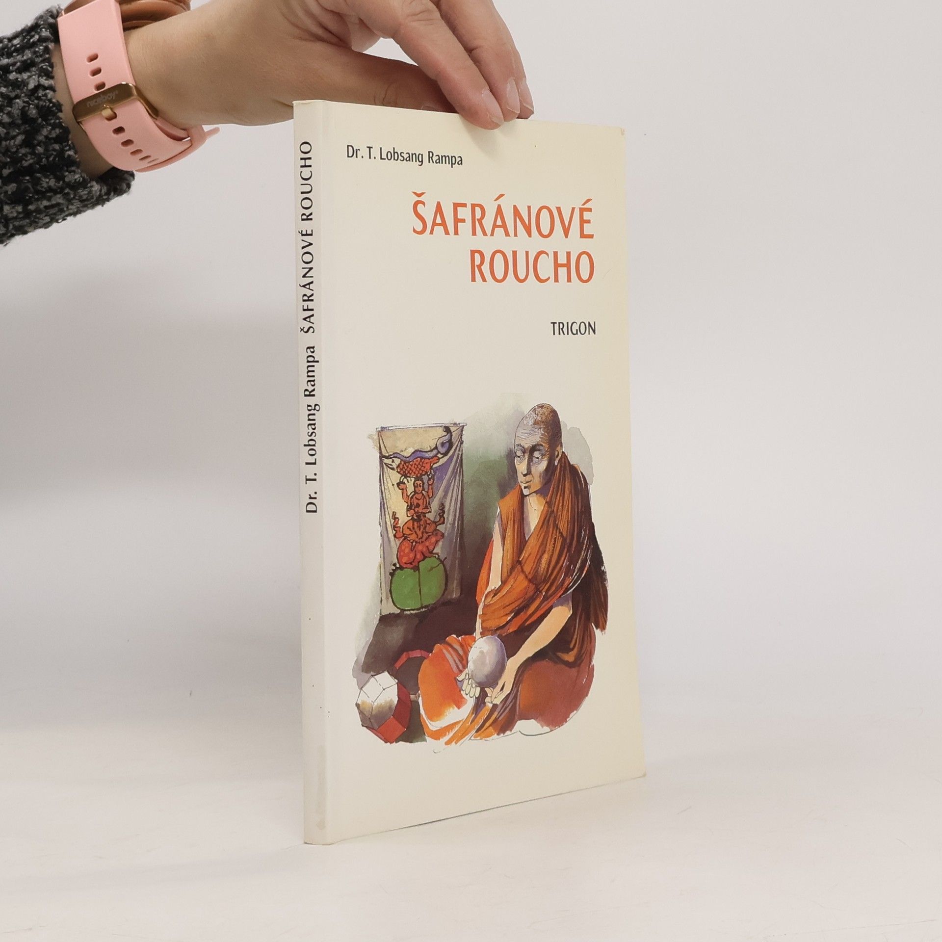 Tuesday Lobsang Rampa Šafránové roucho