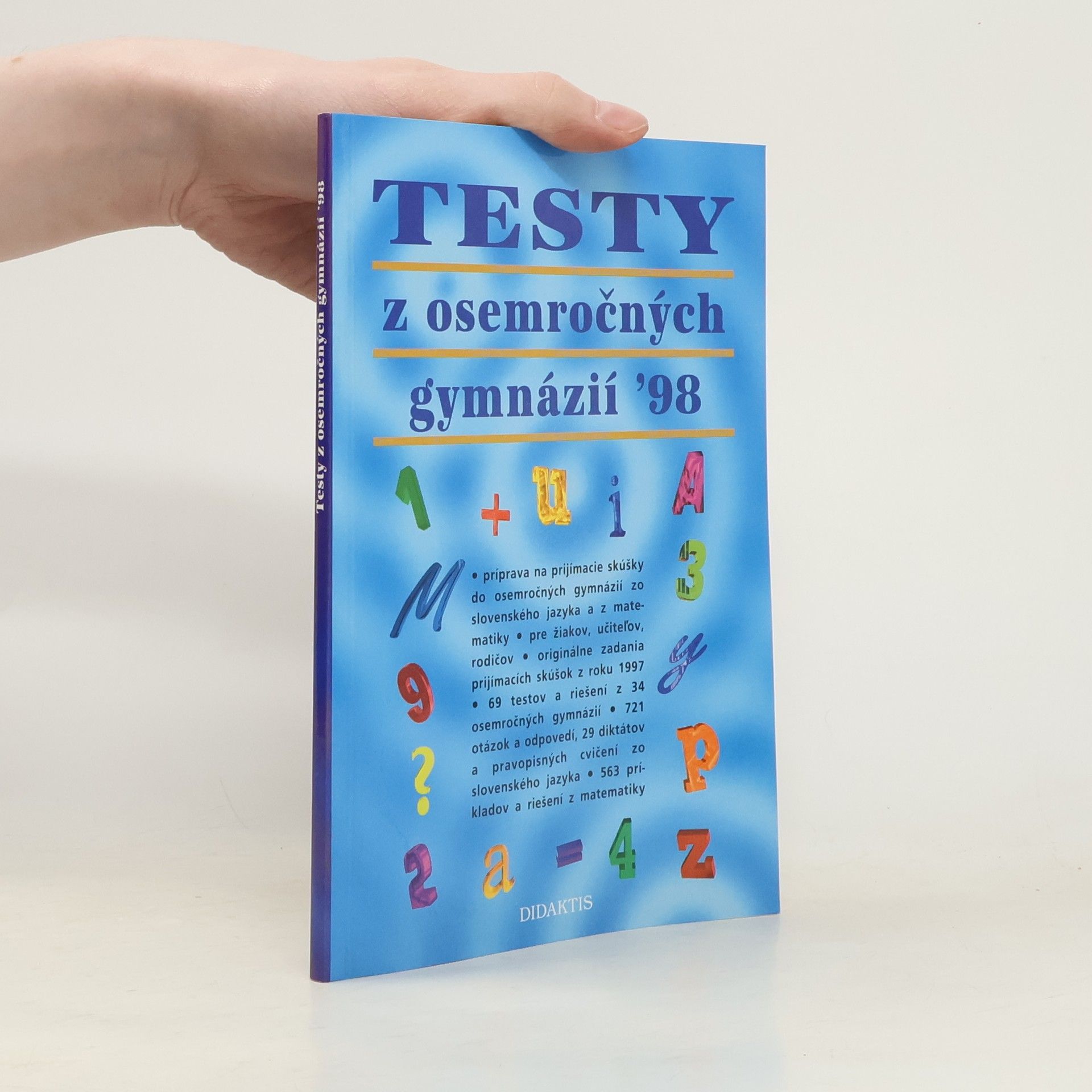 Maria Mikušová Testy z osemročných gymnázií '98