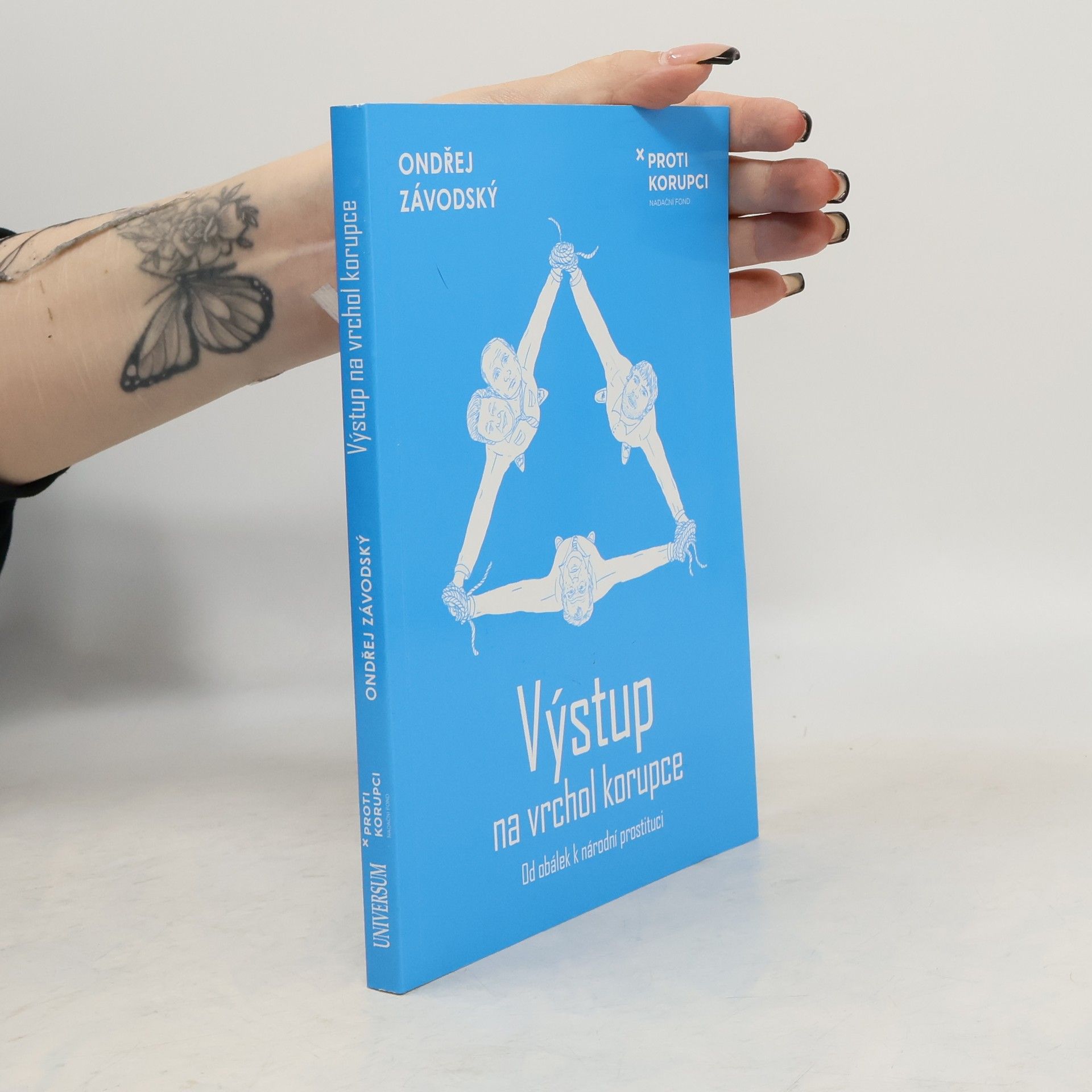 Ondřej Závodský Výstup na vrchol korupce: Od obálek k národní prostituci