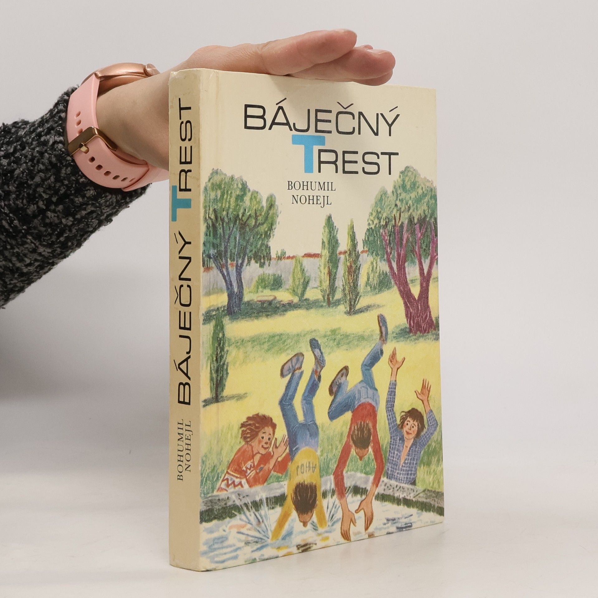 Bohumil Nohejl Báječný trest