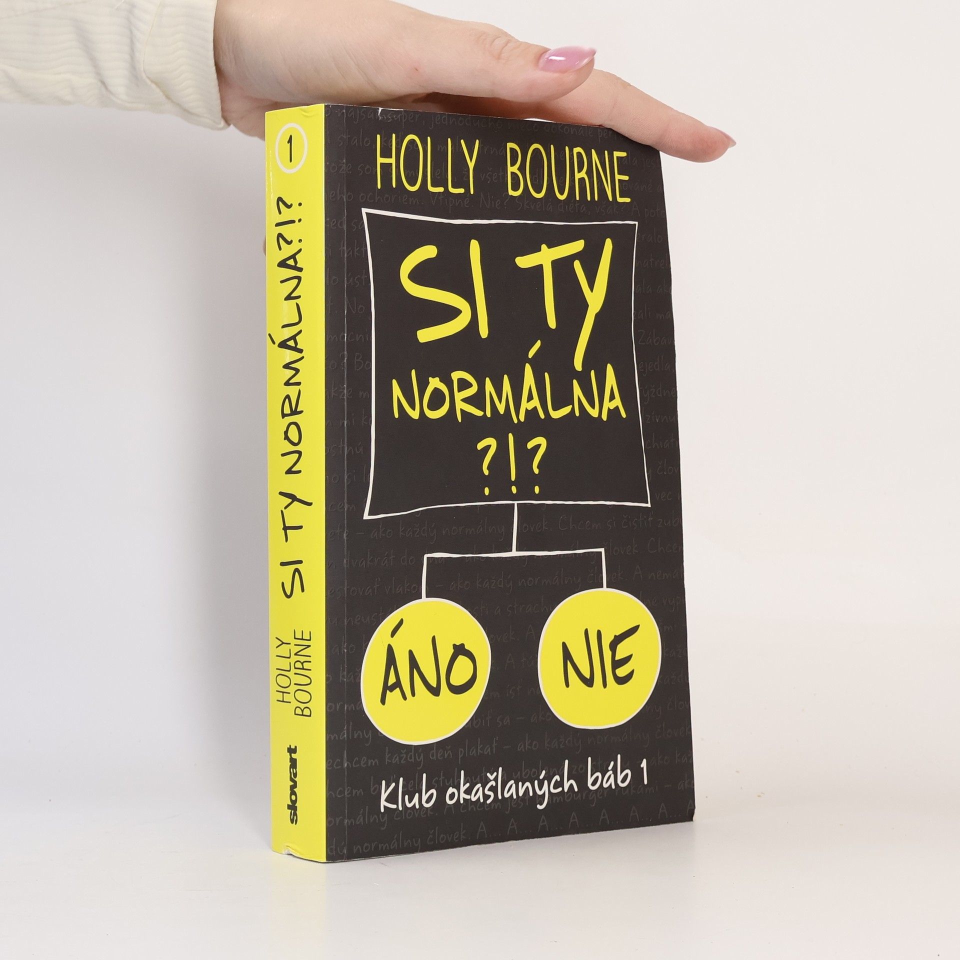 Holly Bourne Si ty normálna?!