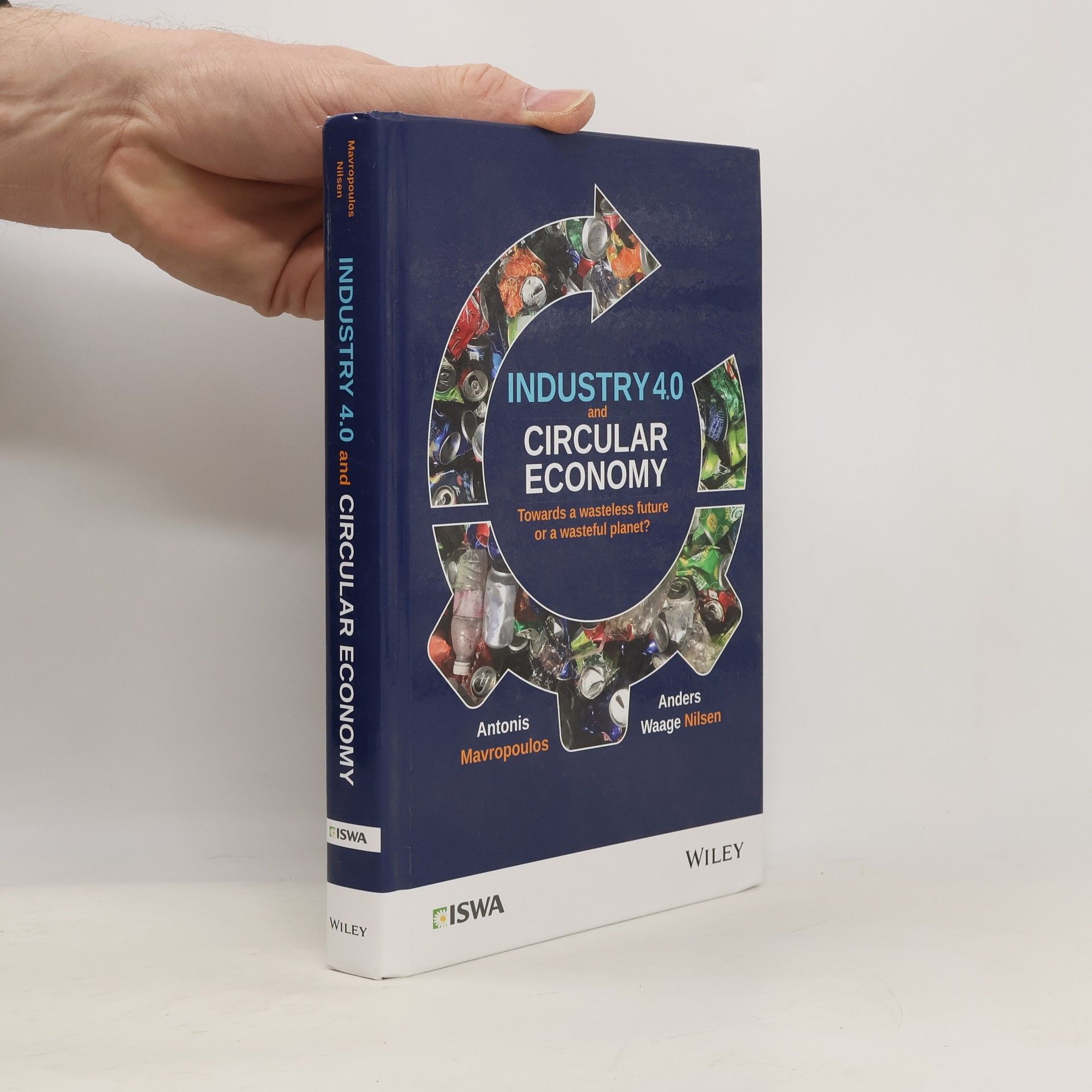 Antonis Mavropoulos Industry 4.0 and Circular Economy