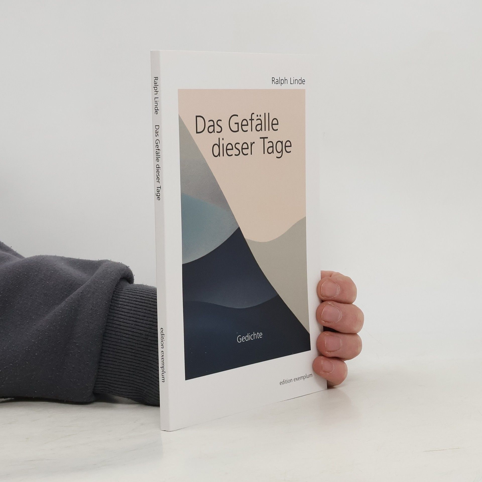 Ralph Linde Edition Exemplum: Das Gefälle dieser Tage