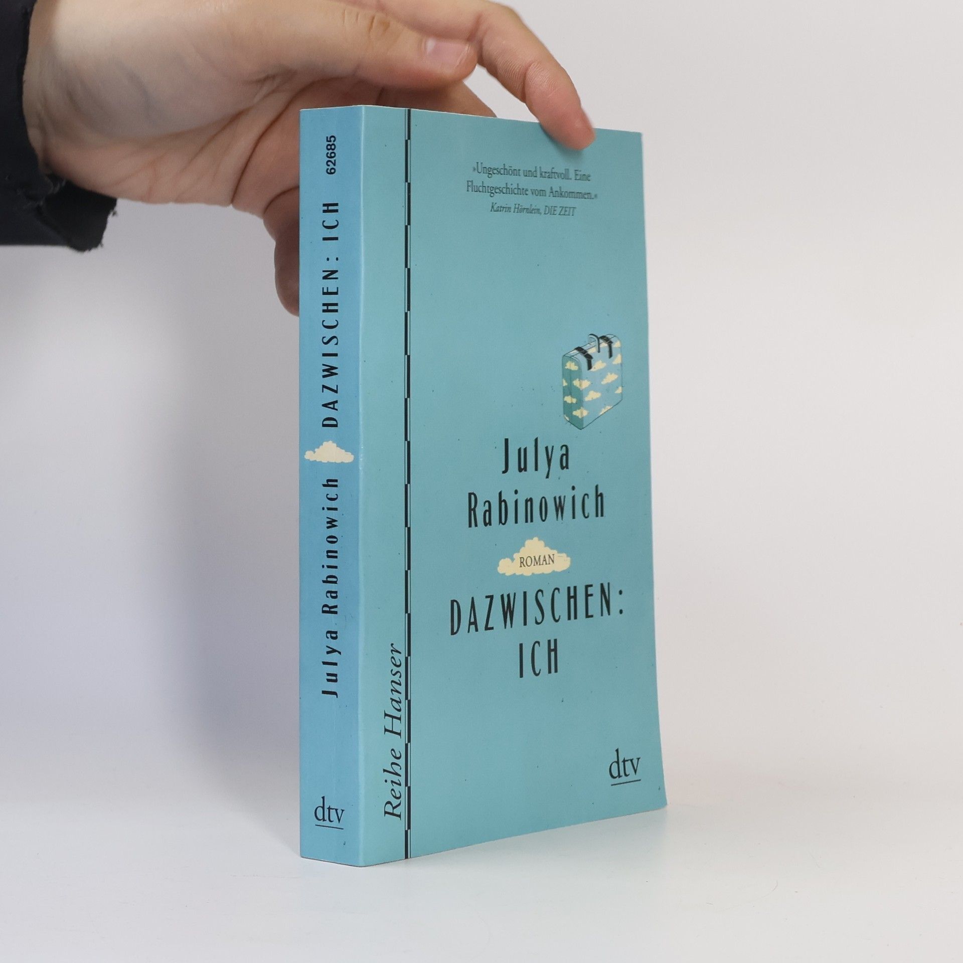 Julya Rabinowich Dazwischen: Ich