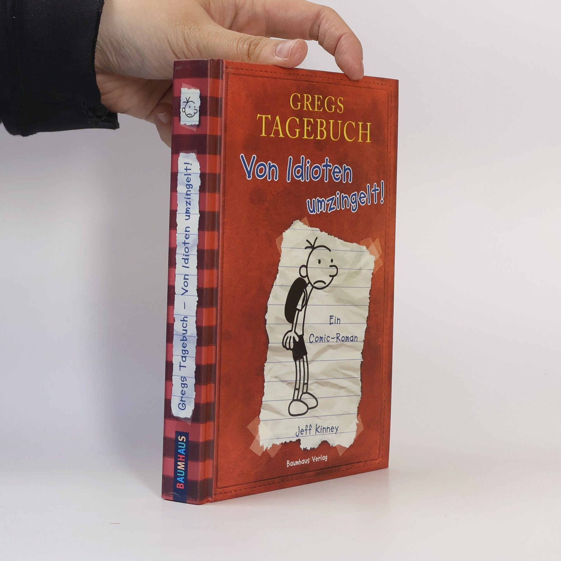 Jeff Kinney Gregs Tagebuch. Von Idioten umzingelt!