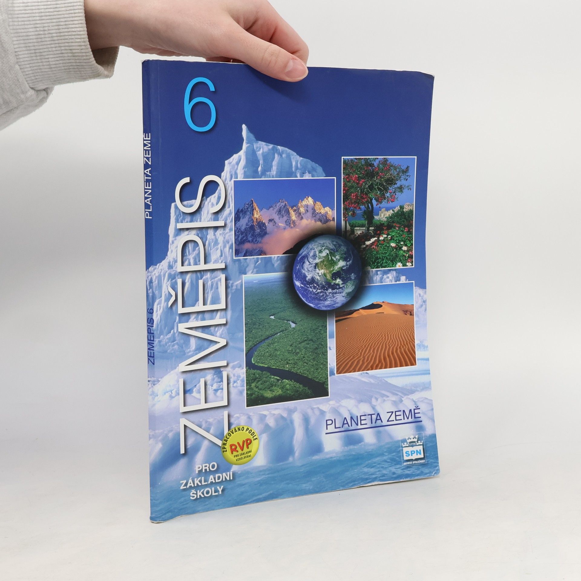 Zeměpis 6 pro základní školy. Planeta země