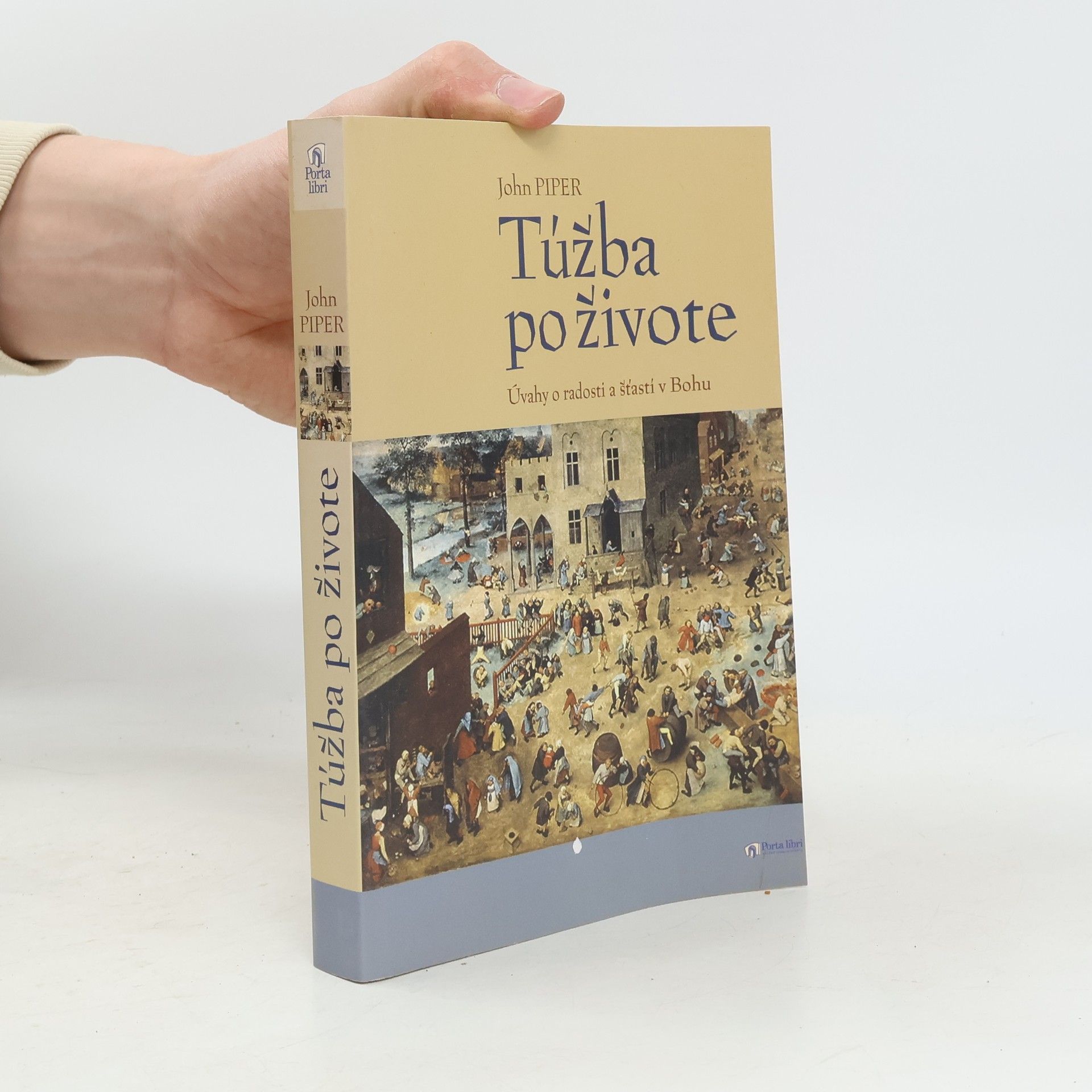 John Piper Túžba po živote