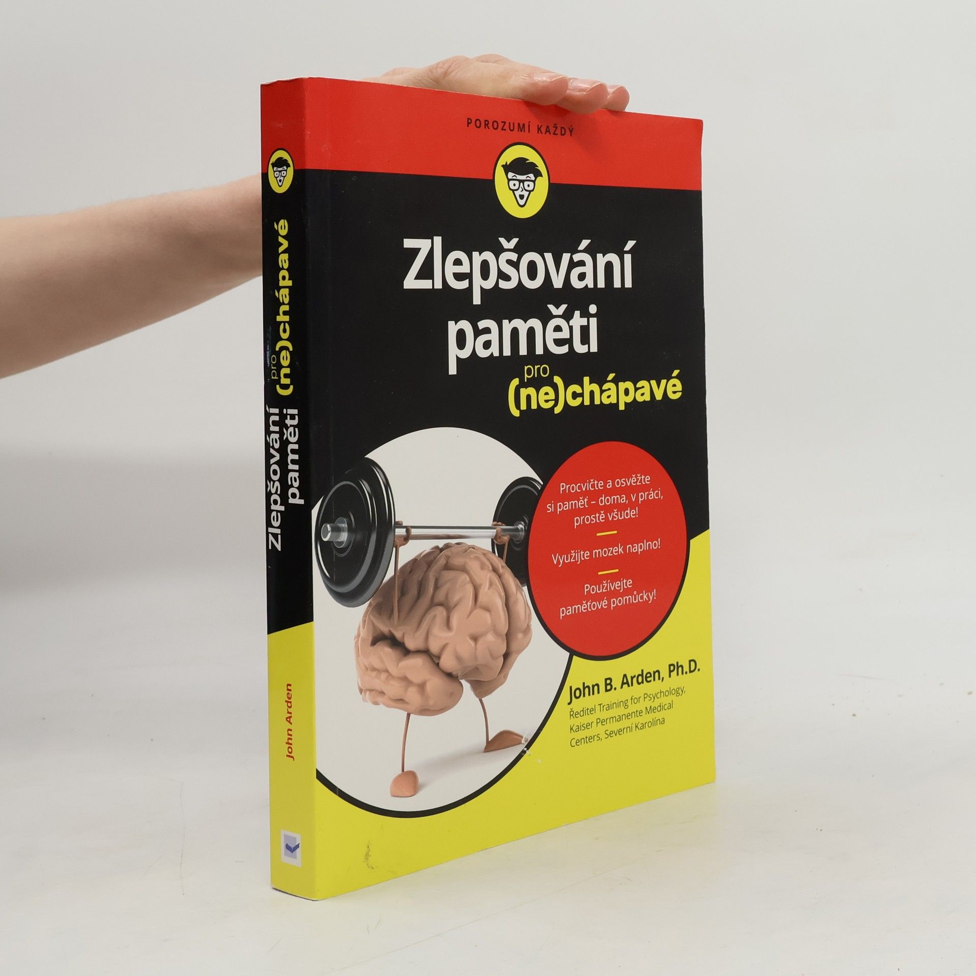 John Boghosian Arden Zlepšování paměti pro (ne)chápavé