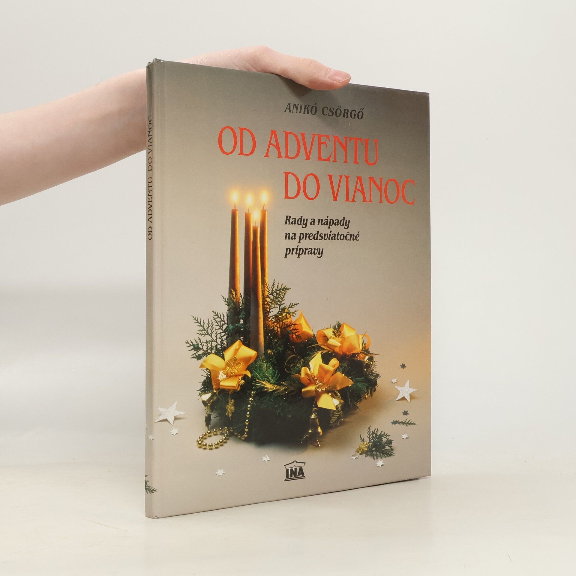 Anikó Csörgő Od adventu do vianoc