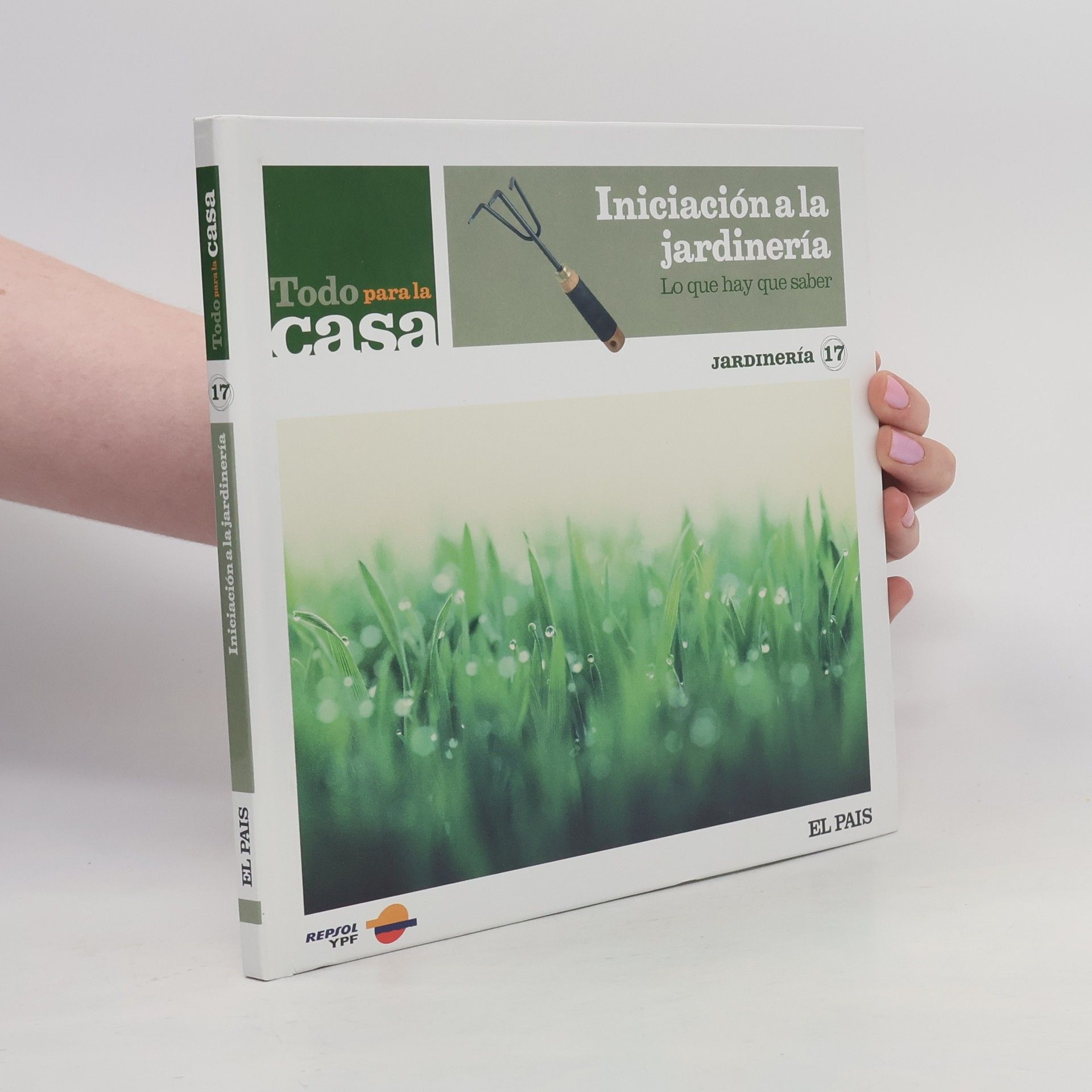 Begoña Grigelmo Iniciación a la jardinería