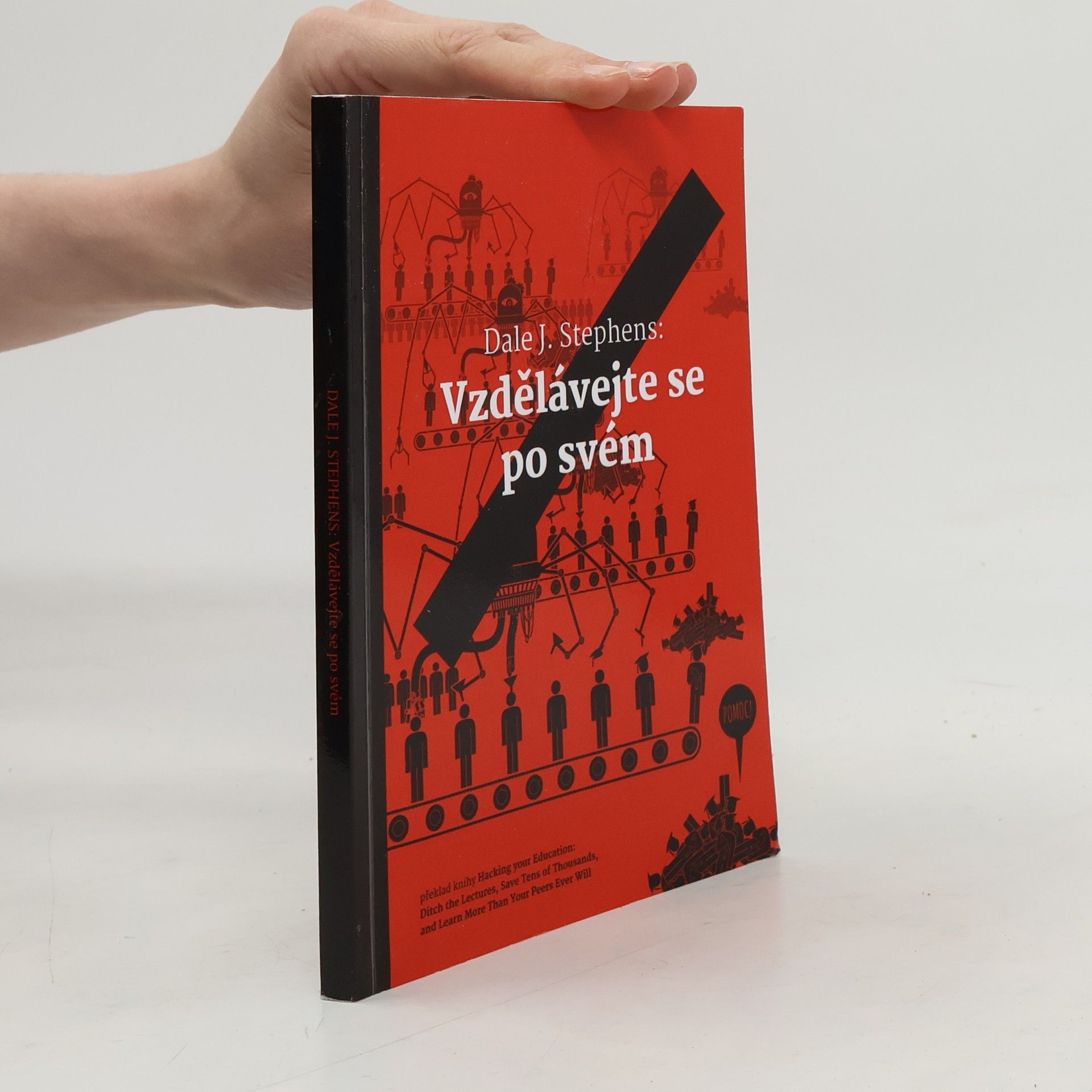 Dale J. Stephens Vzdělávejte se po svém