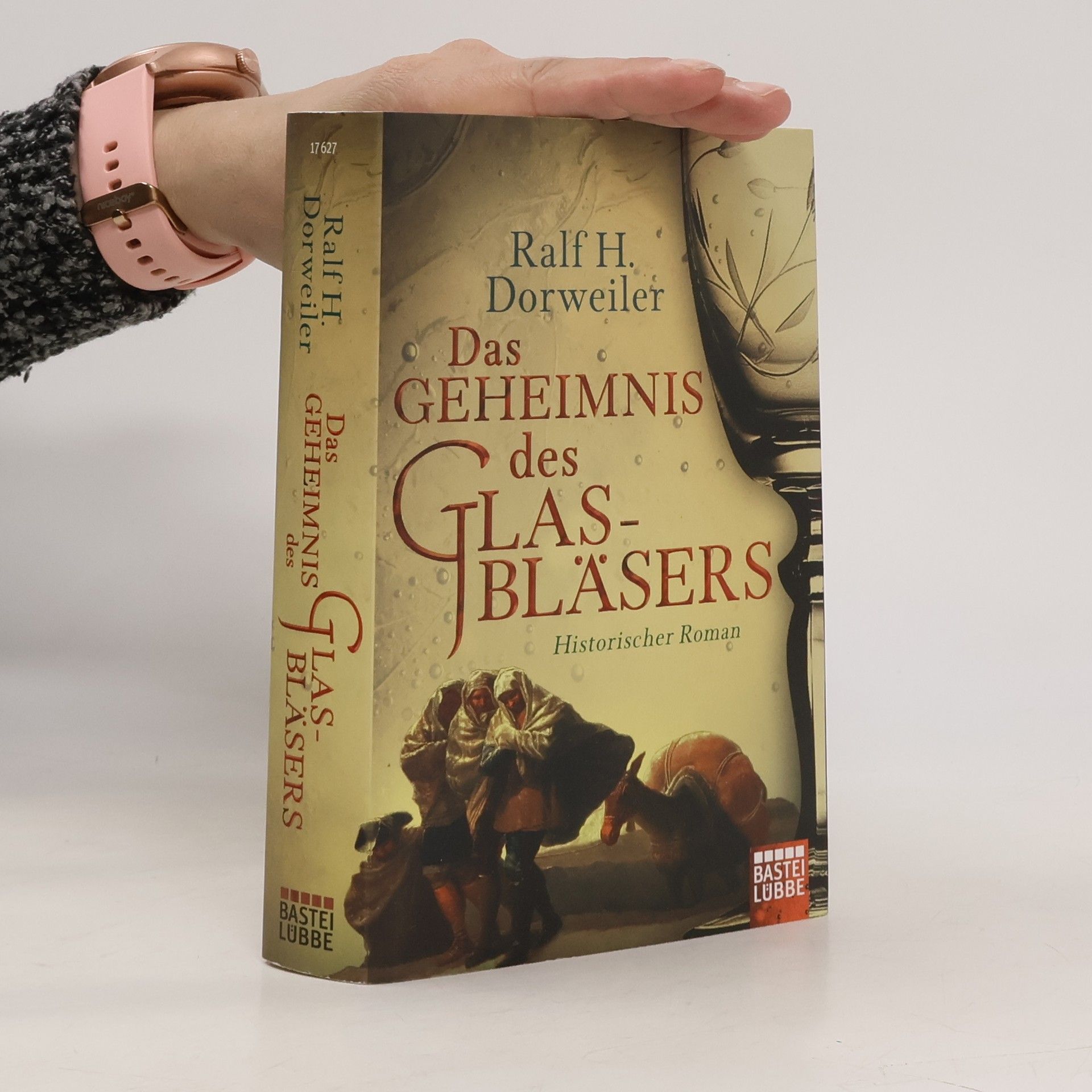 Ralf H. Dorweiler Das Geheimnis des Glasbläsers