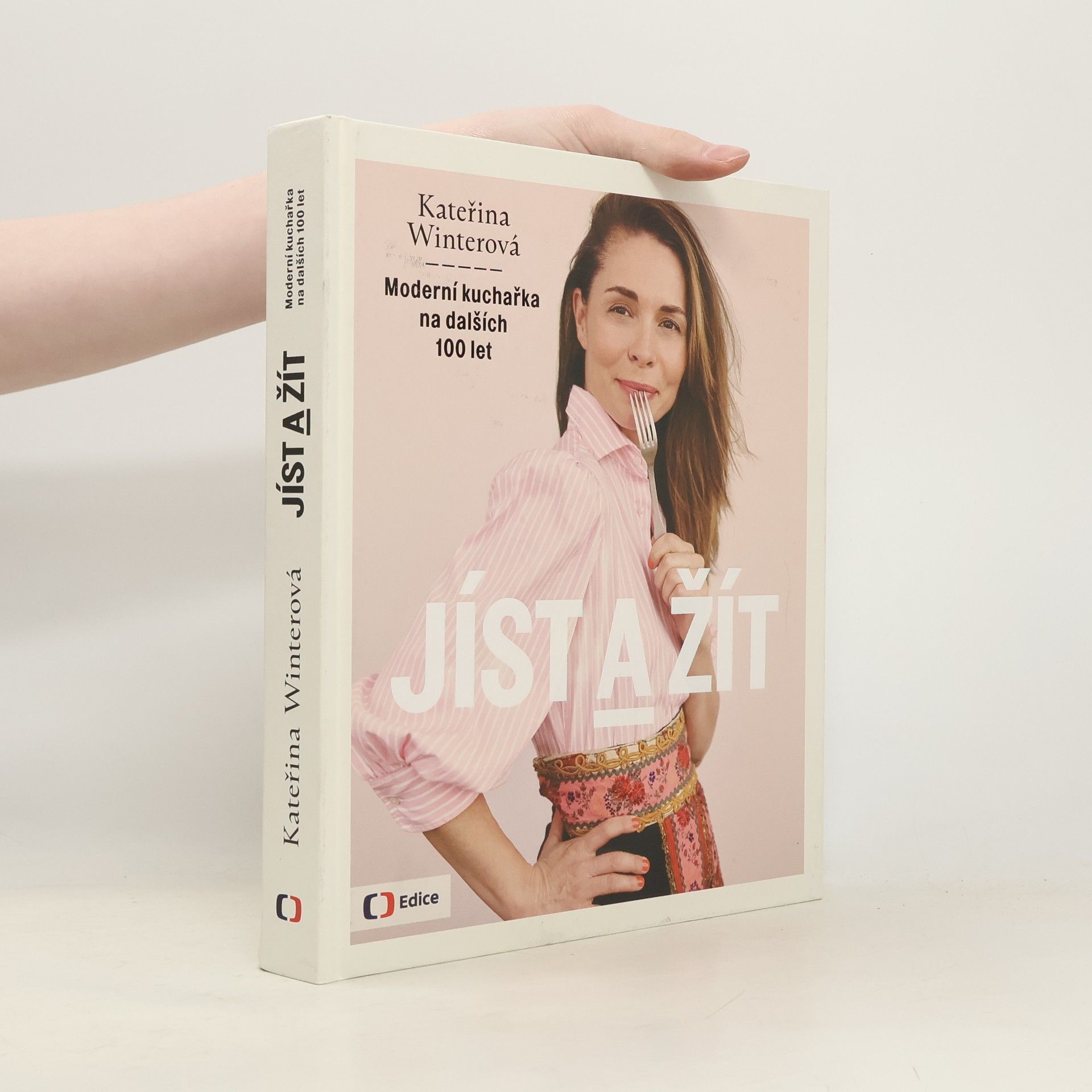 Kateřina Winterová Jíst a žít