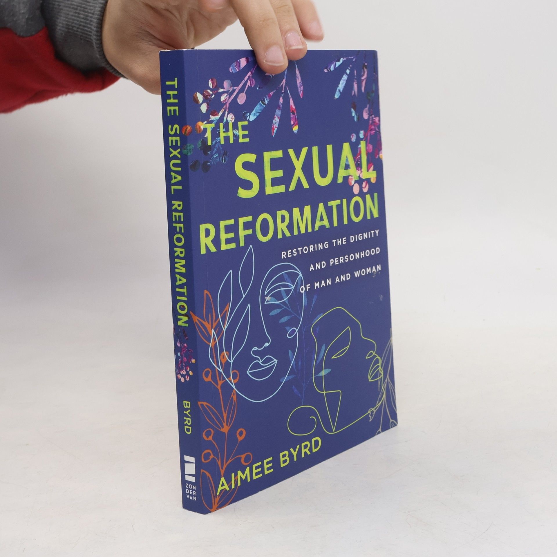 Aimee Byrd The Sexual Reformation