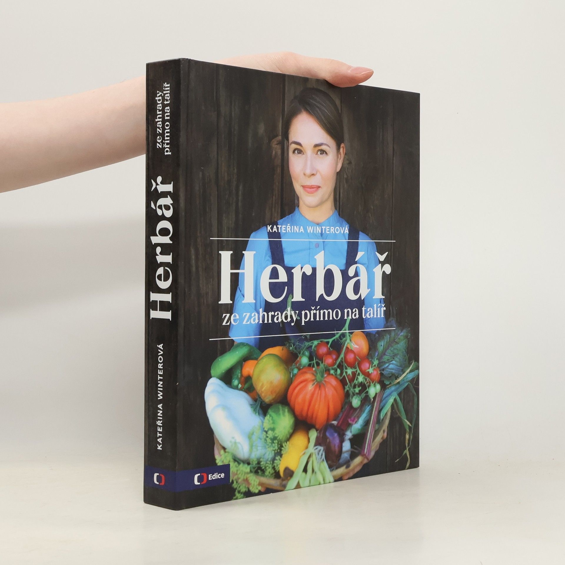 Kateřina Winterová Herbář : ze zahrady přímo na talíř