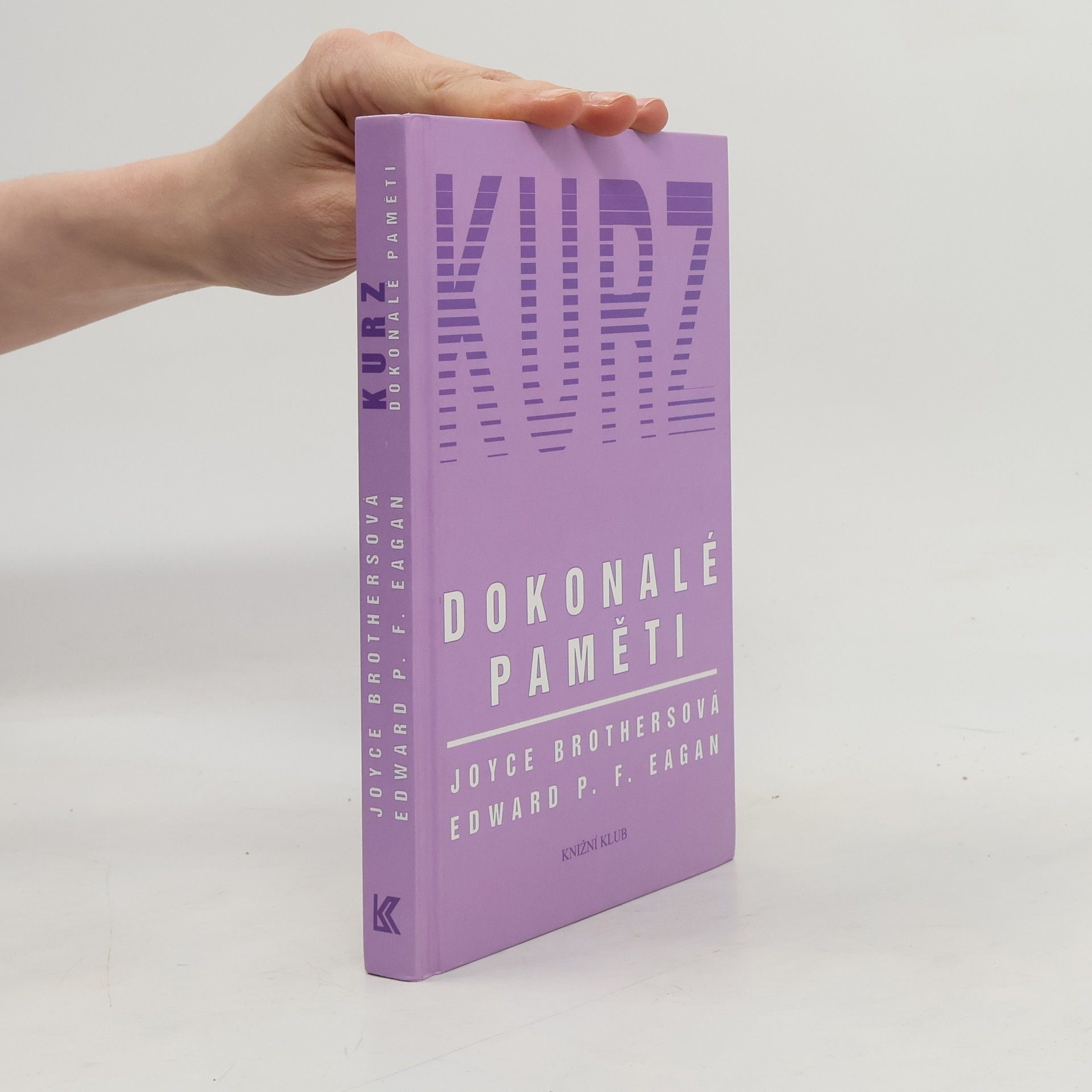 Joyce Brothers Kurz dokonalé paměti