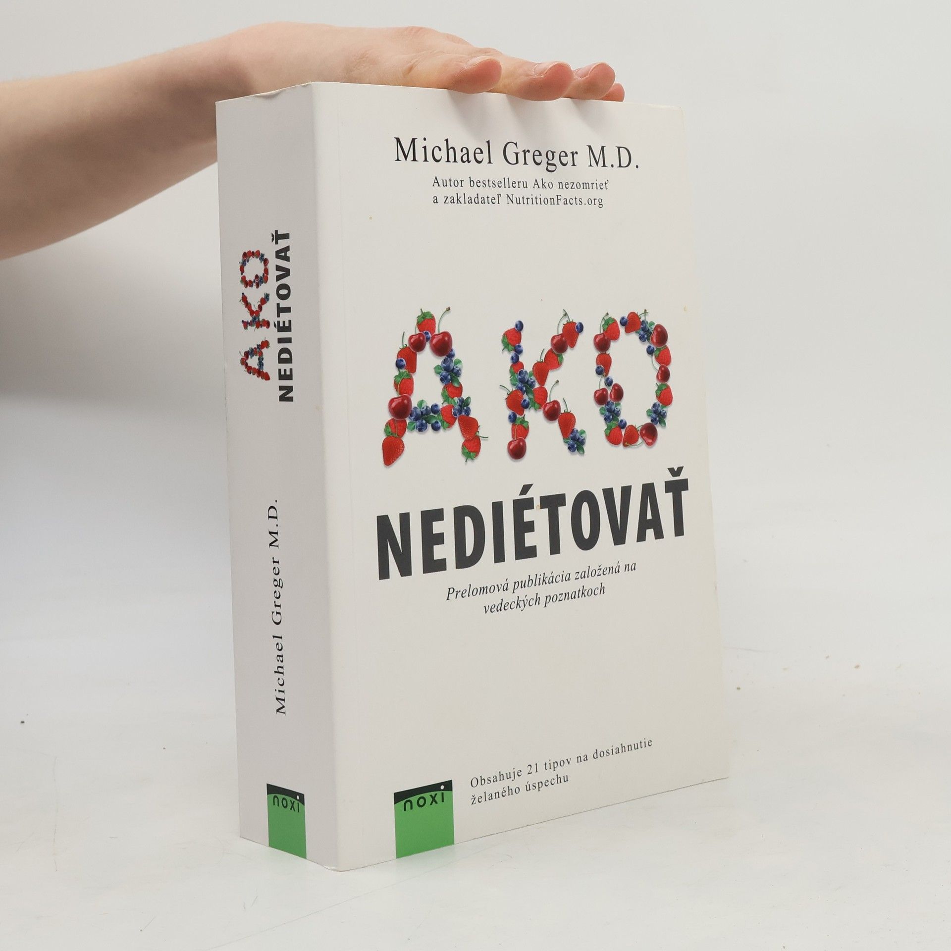Michael Greger Ako nediétovať