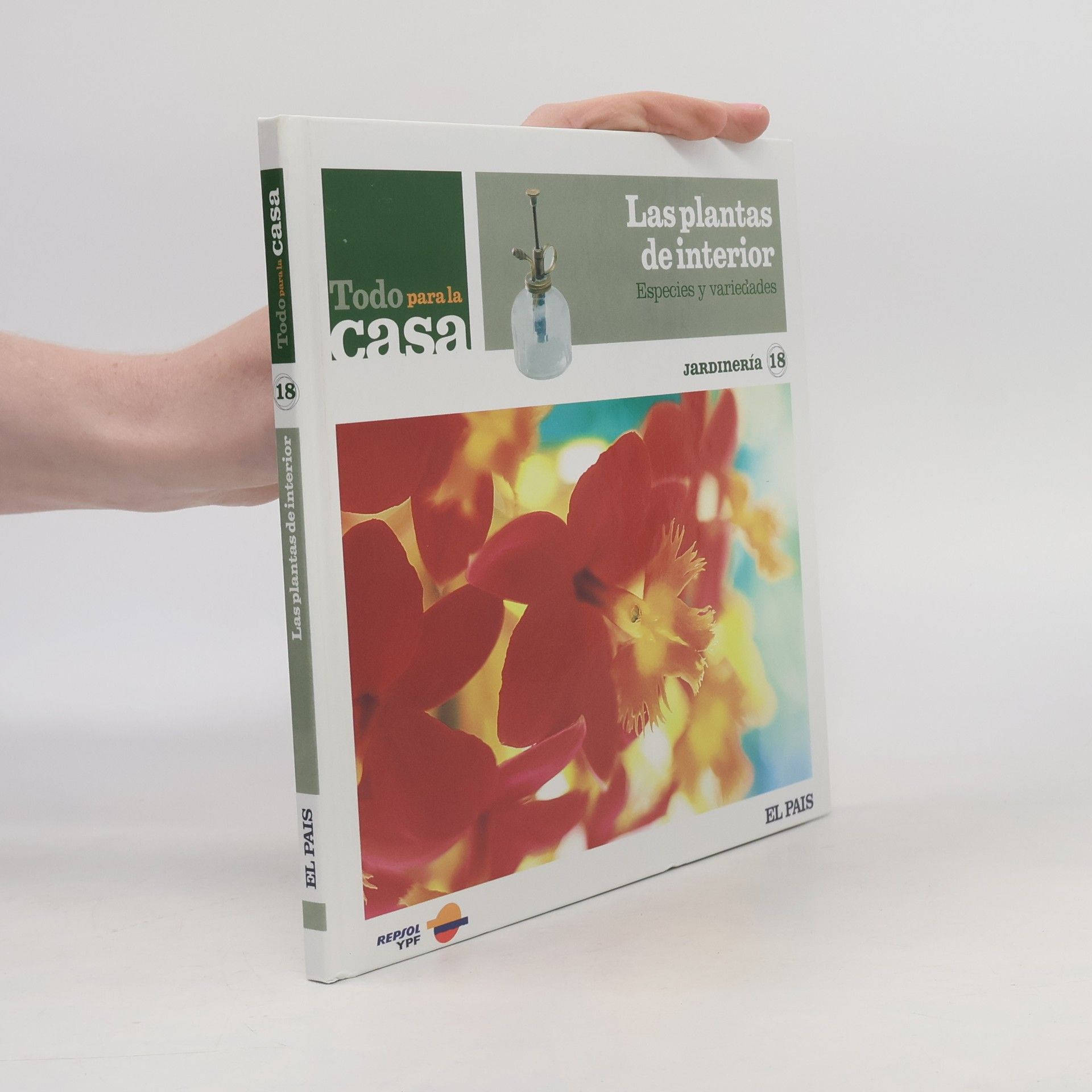 Todo para la casa - 18: Las plantas de interior