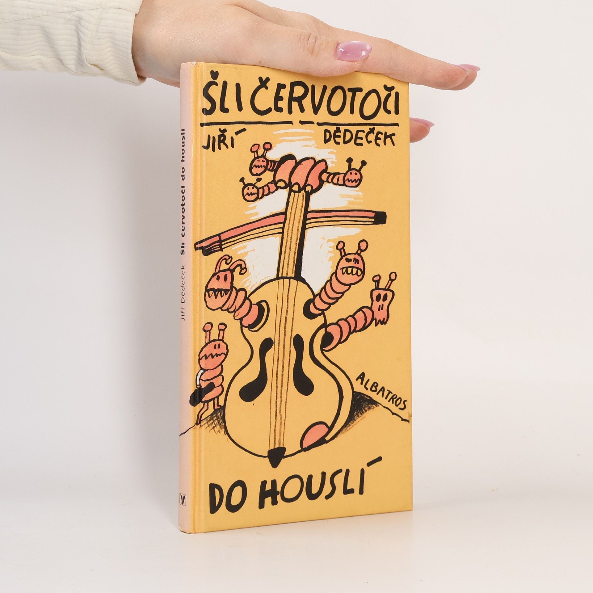Jiří Dědeček Šli červotoči do houslí