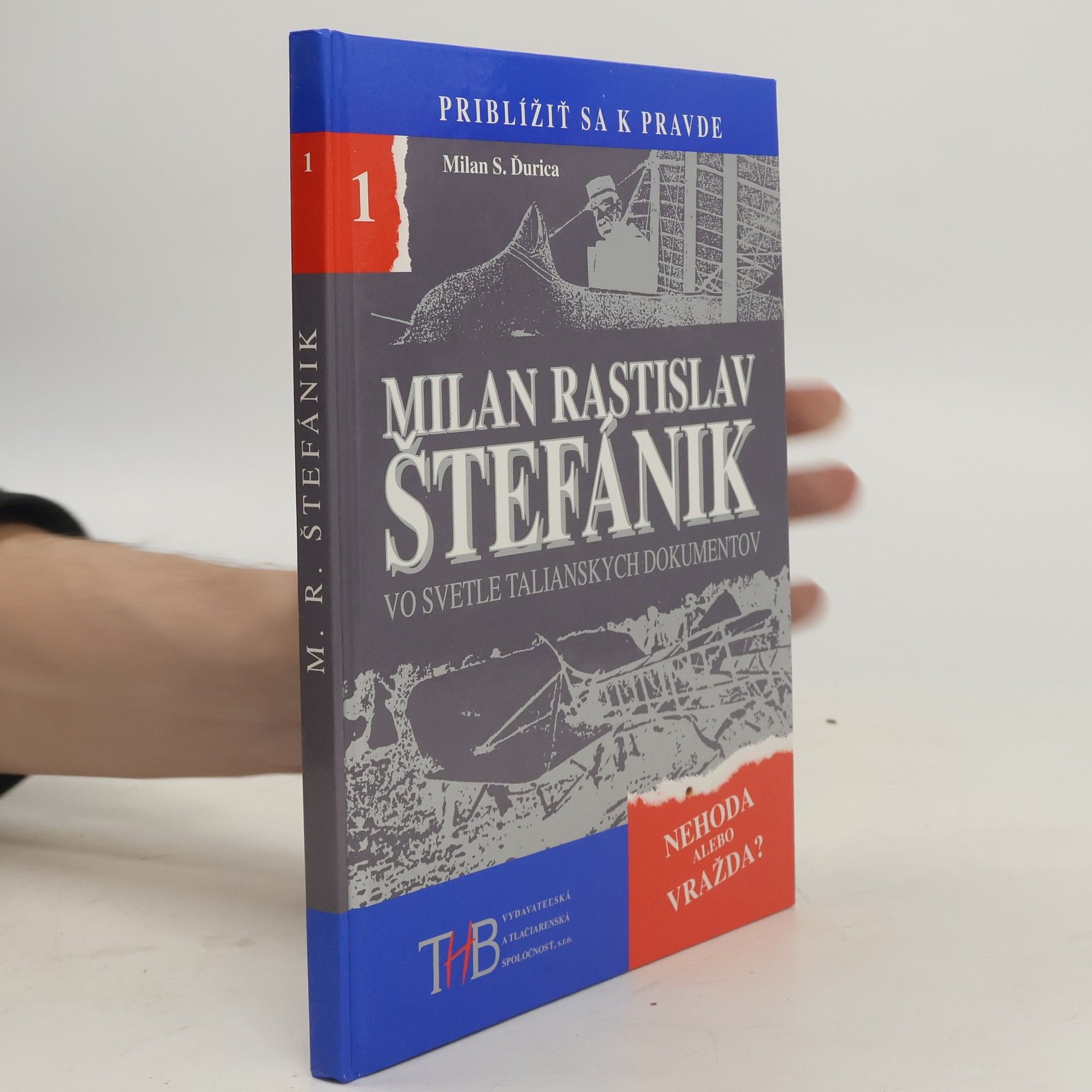 Milan Rastislav Štefánik vo svetle talianskych dokumentov