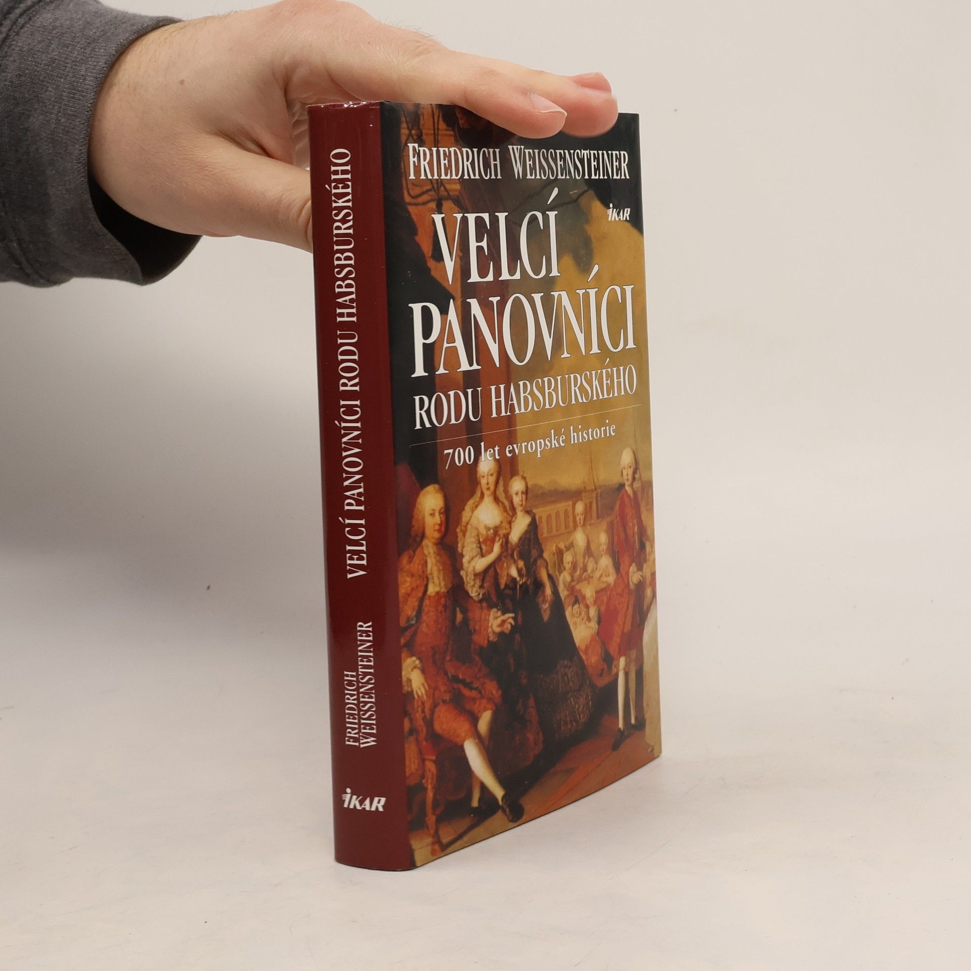 Friedrich Weissensteiner Velcí panovníci rodu habsburského