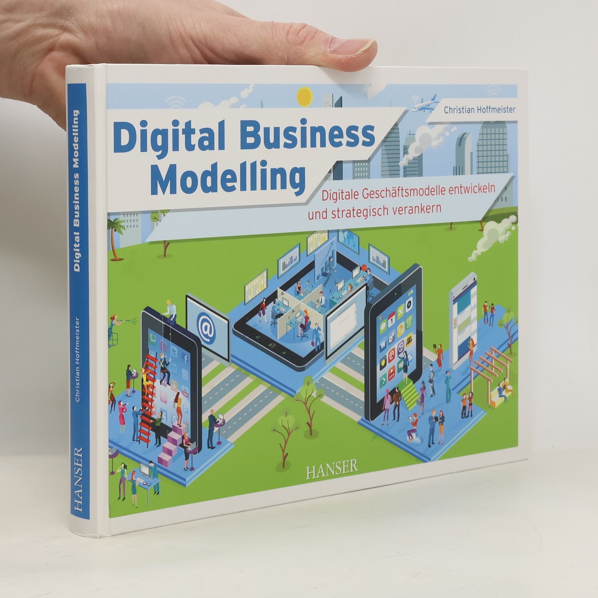 Christian Hoffmeister Digital Business Modelling