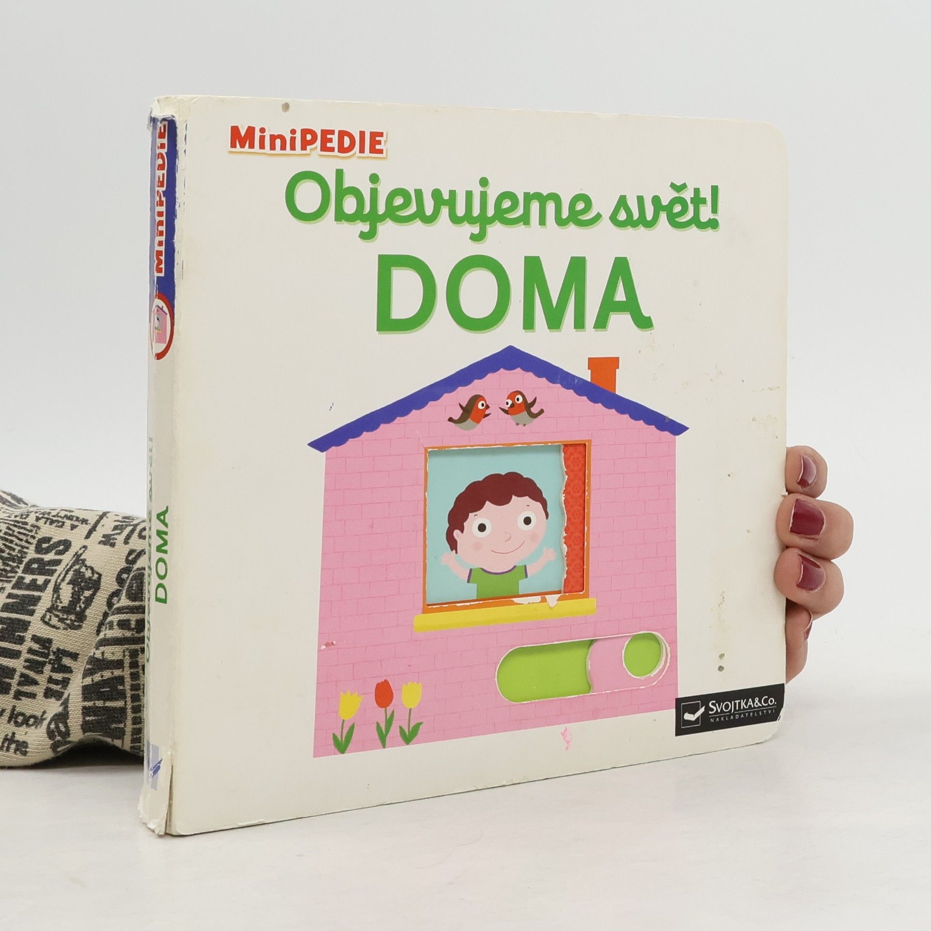 Nathalie Choux Objevujeme svět! Doma