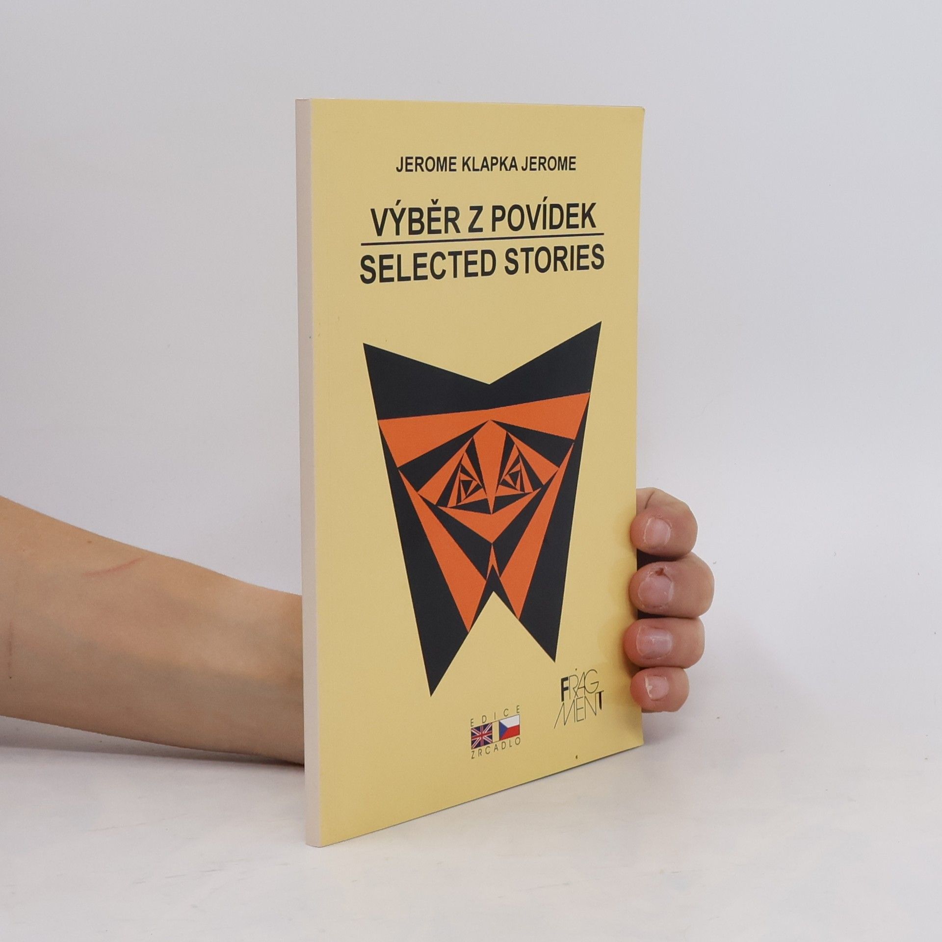 Jerome Klapka Jerome Výběr z povídek. Selected Stories