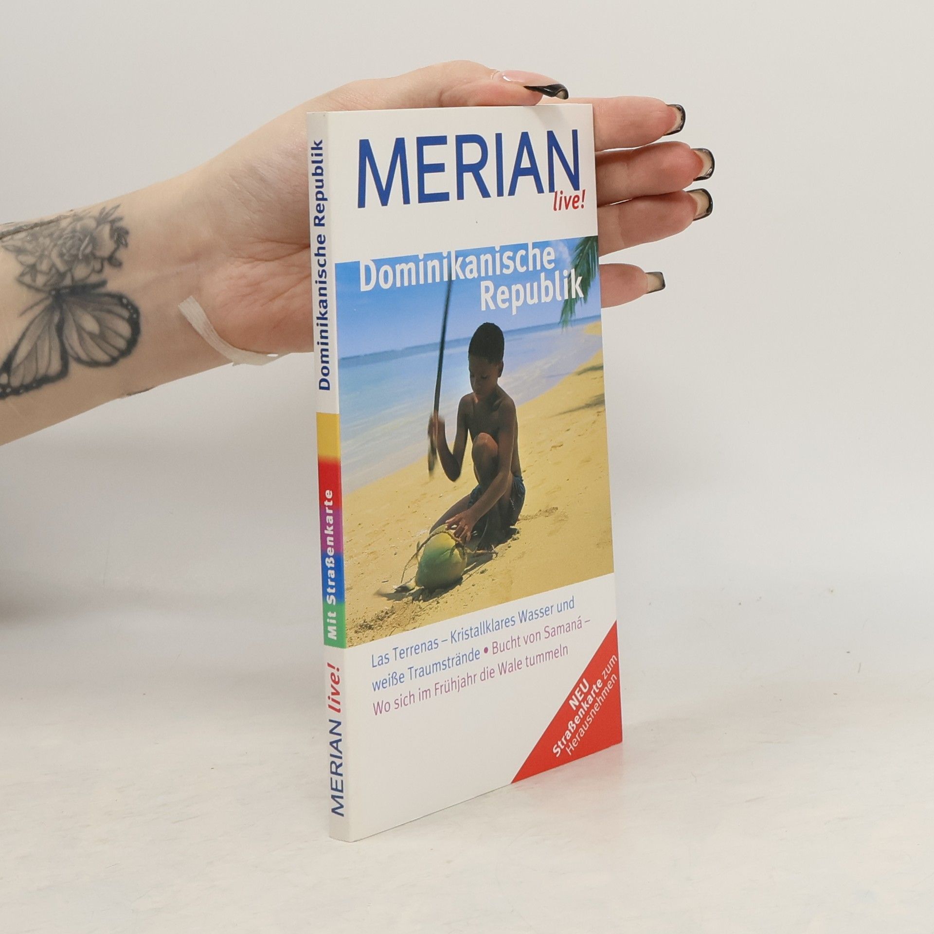 Uschi Wetzels Dominikanische Republik Las Terrenas - Kristallklares Wasser und weiße Traumstrände; Bucht von Samaná - wo sich im Frühjahr die Wale tummeln; neu, Straßenkarte zum Herausnehmen