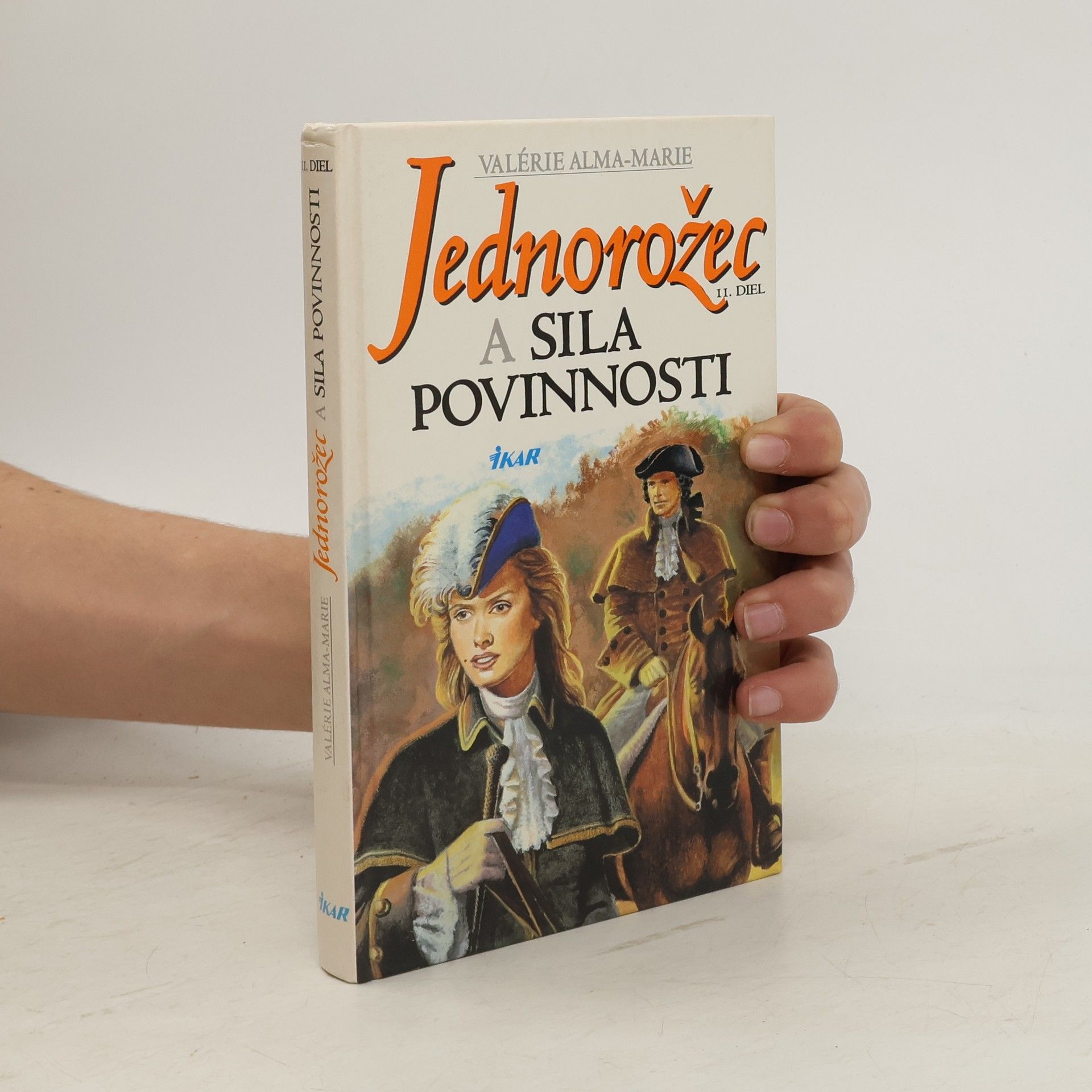 Valérie Alma Marie Jednorožec a sila povinnosti