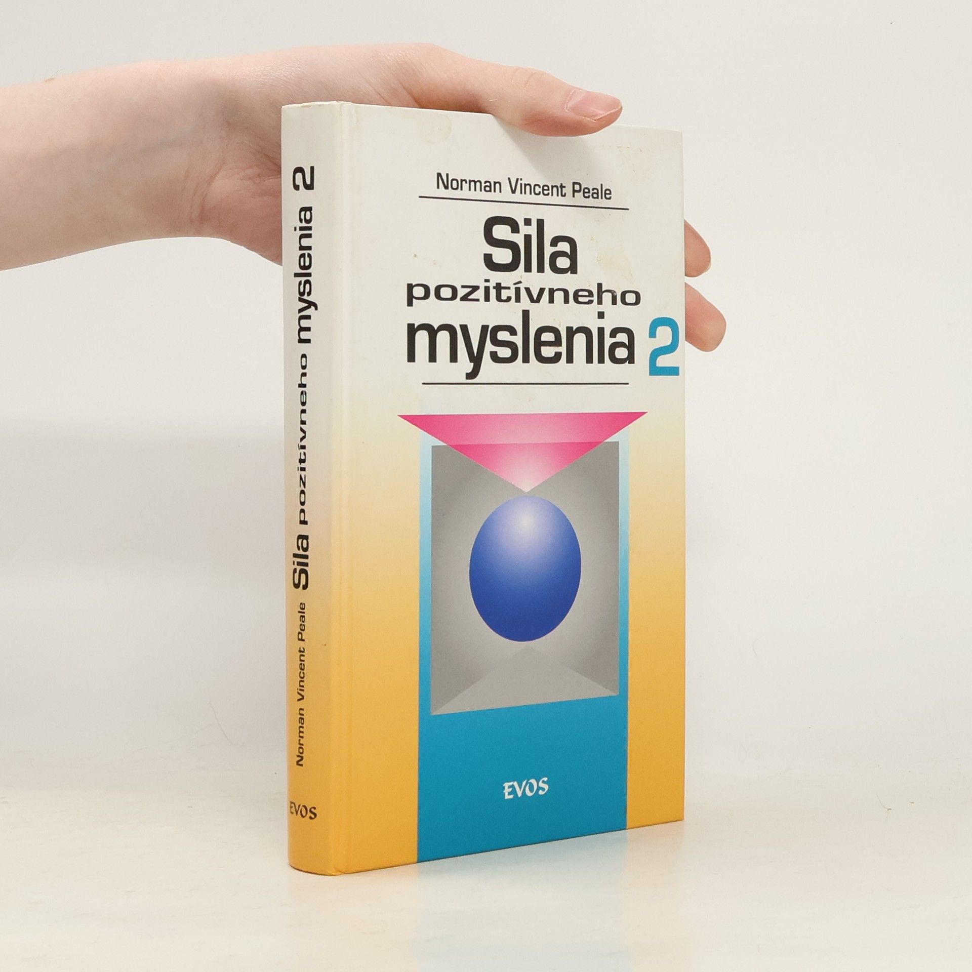 Norman Vincent Peale Sila pozitívneho myslenia 2