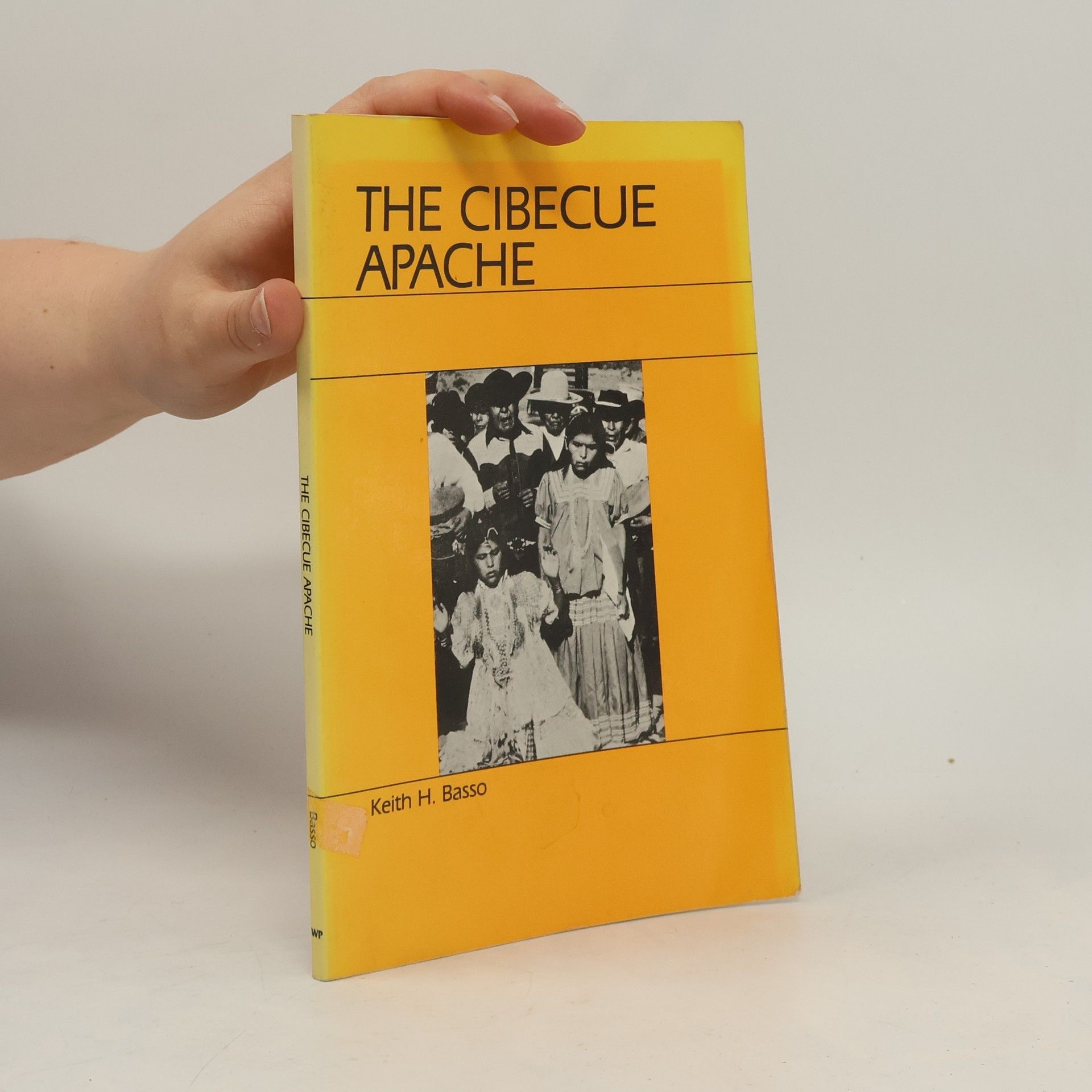 Keith H. Basso The Cibecue Apache