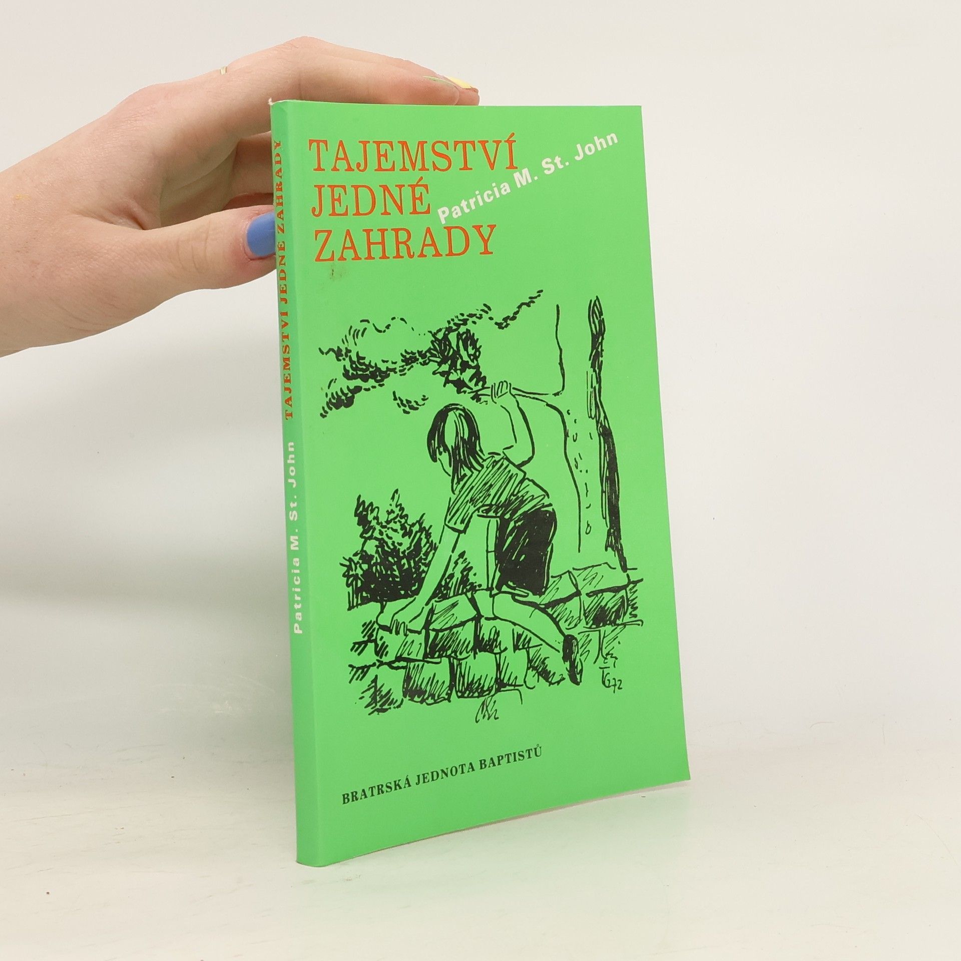 Patricia St. John Tajemství jedné zahrady