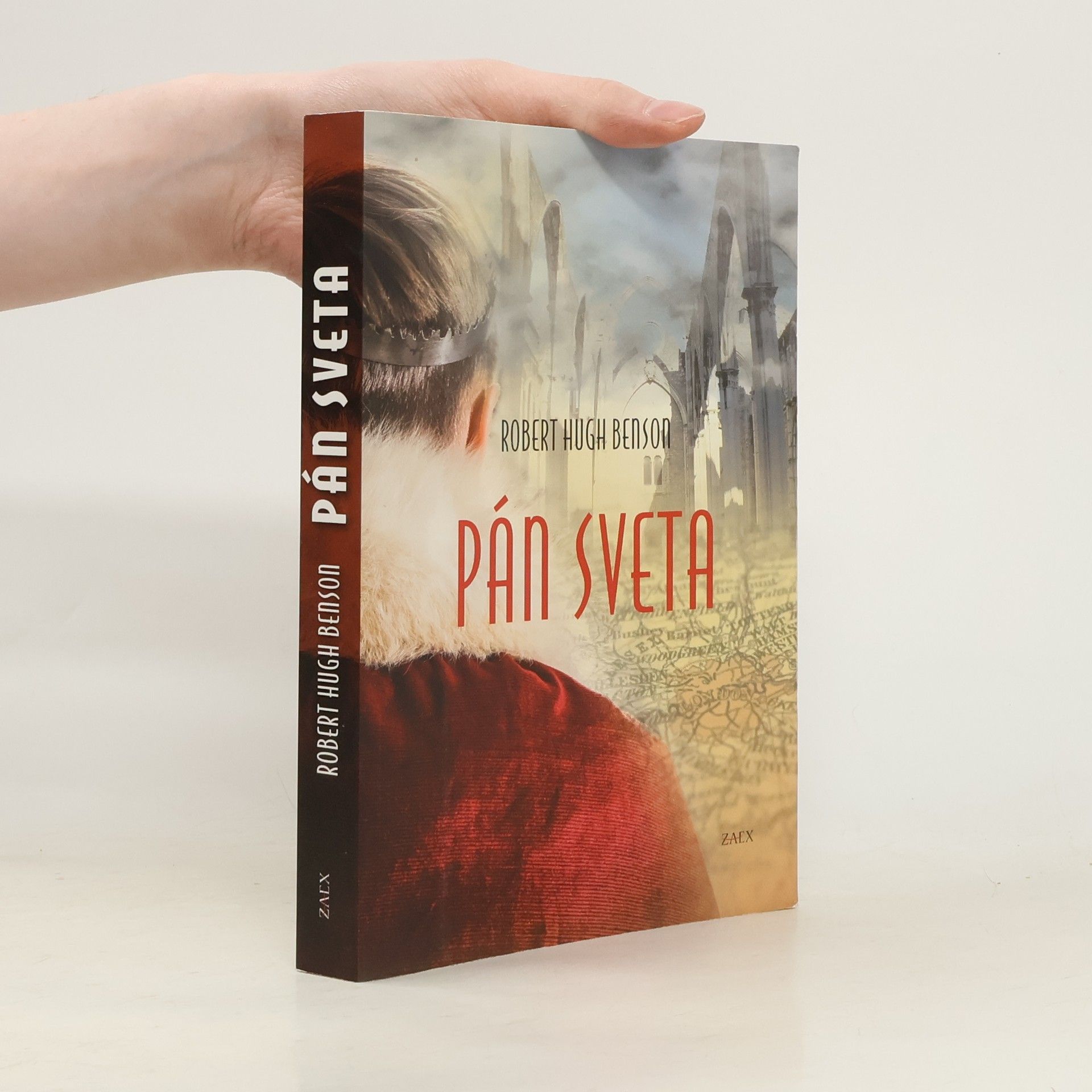 Robert Hugh Benson Pán sveta