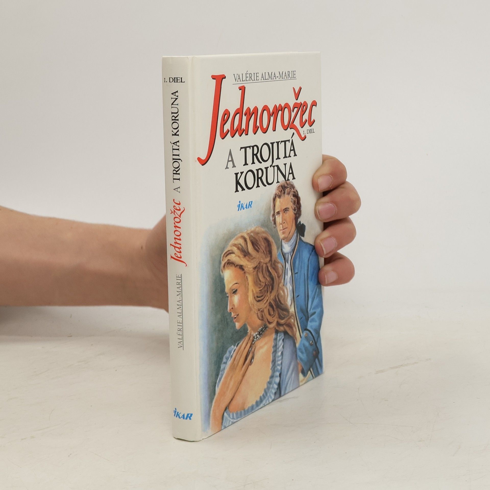 Valérie Alma Marie Jednorožec a trojitá koruna