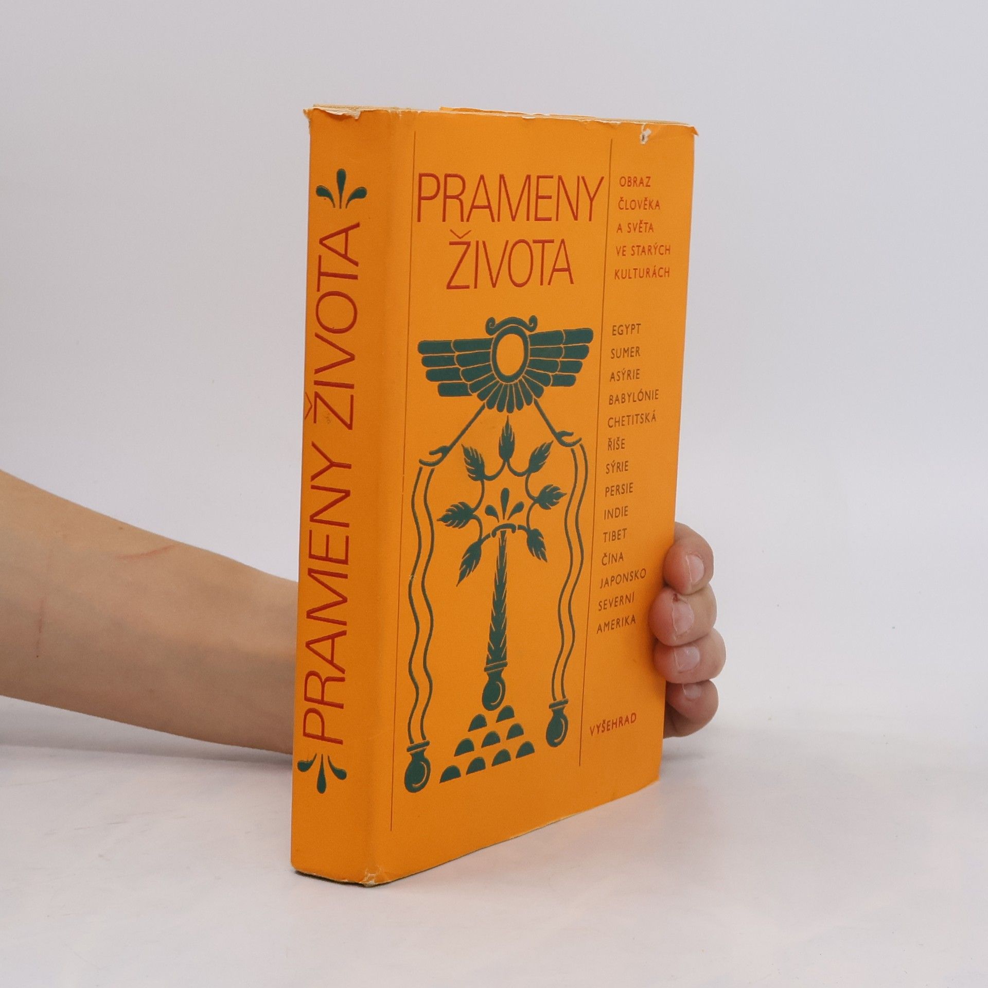 Jan Filipský Prameny života. Obraz člověka a světa ve starých kulturách