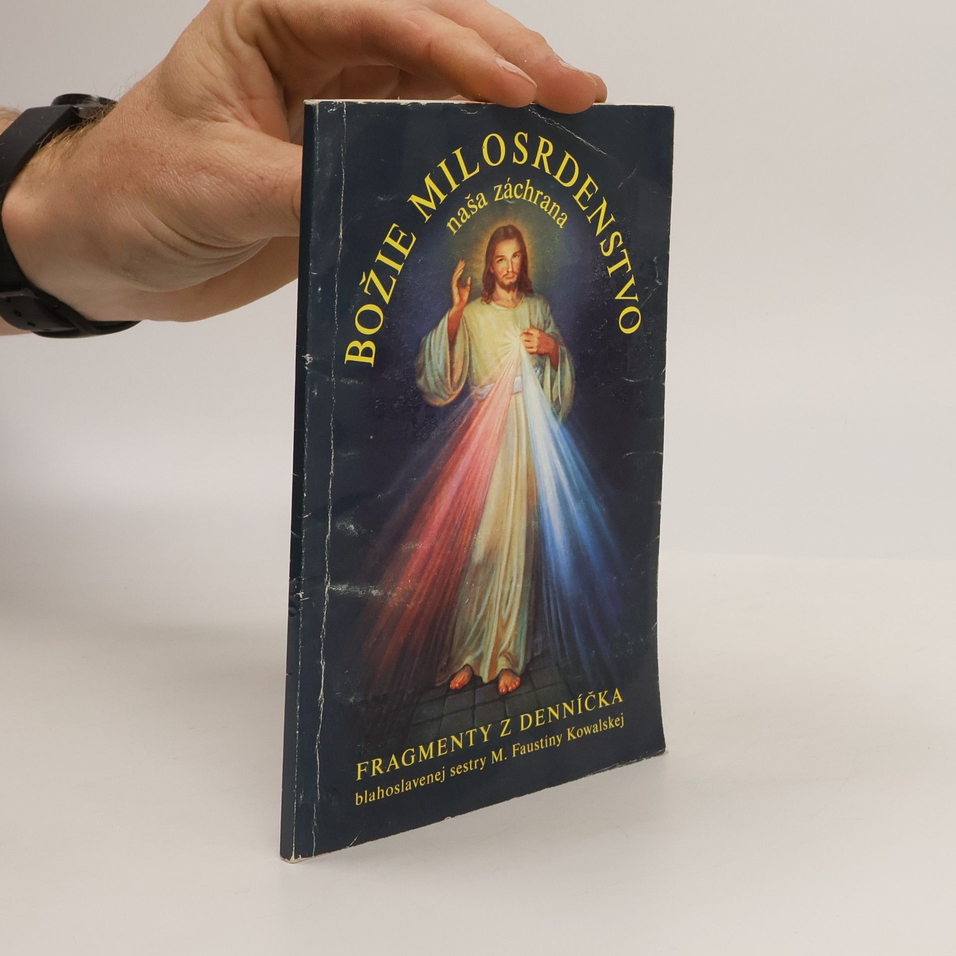 M. Faustina Kowalska Božie milosrdenstvo. Naša záchrana