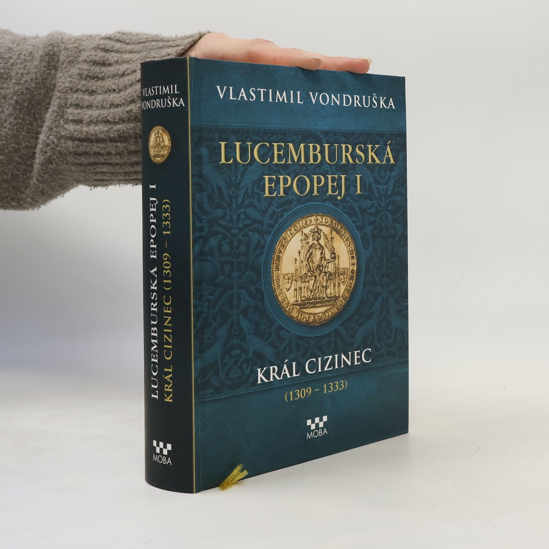 Vlastimil Vondruška Lucemburská epopej I.