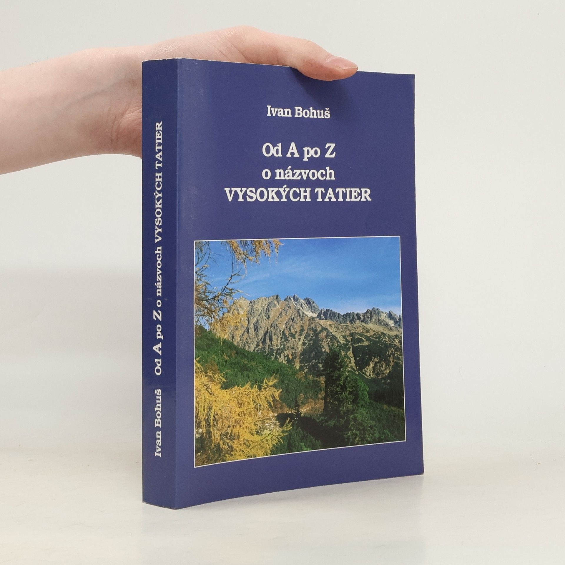 Od A po Z o názvoch Vysokých Tatier