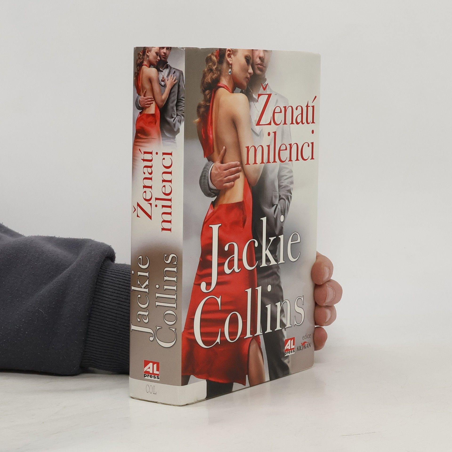Jackie Collins Ženatí milenci