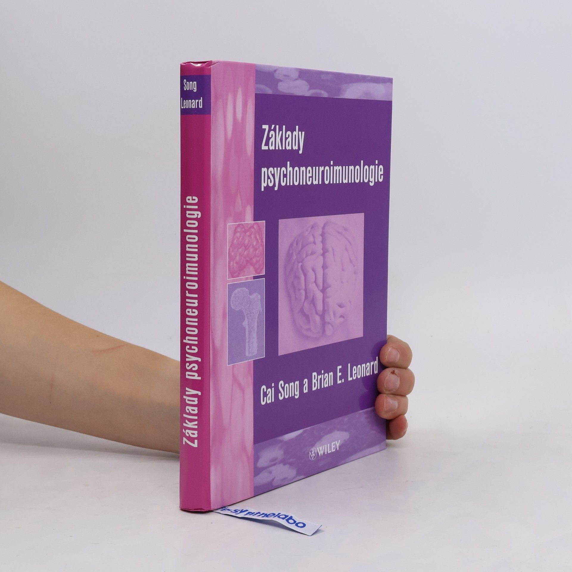 Brian E. Leonard Základy psychoneuroimunologie