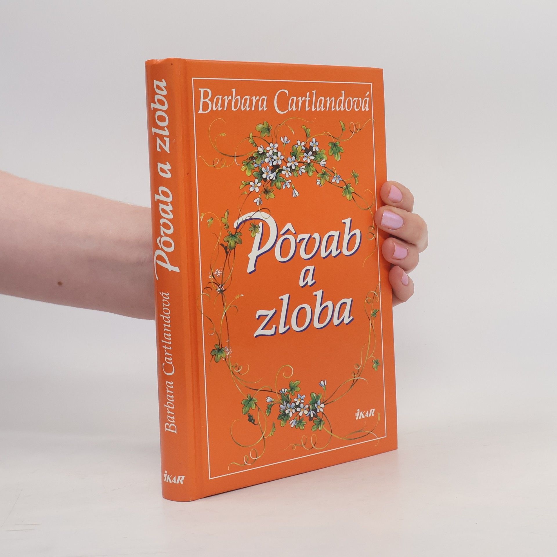 Barbara Cartland Pôvab a zloba